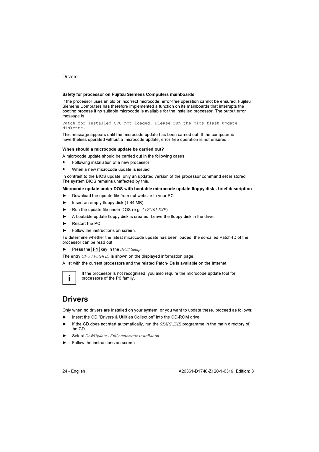 Fujitsu D1740 technical manual Drivers, When should a microcode update be carried out? 