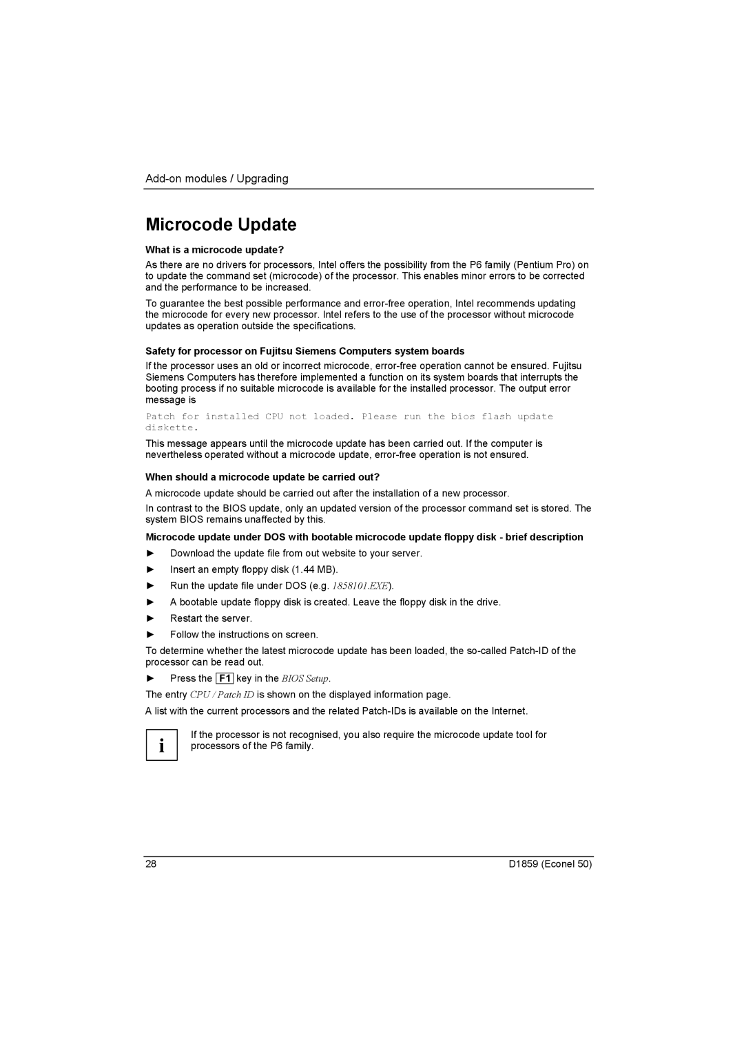 Fujitsu D1859 Microcode Update, What is a microcode update?, When should a microcode update be carried out? 