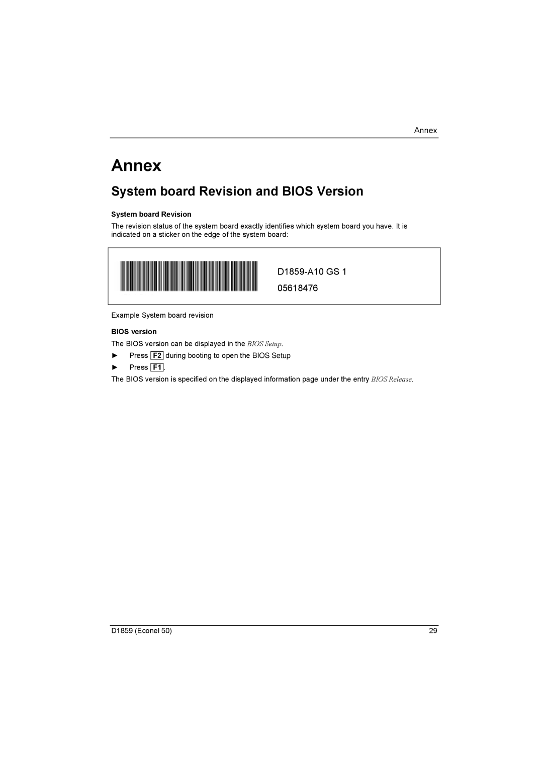 Fujitsu D1859 technical manual Annex, System board Revision and Bios Version, Bios version 