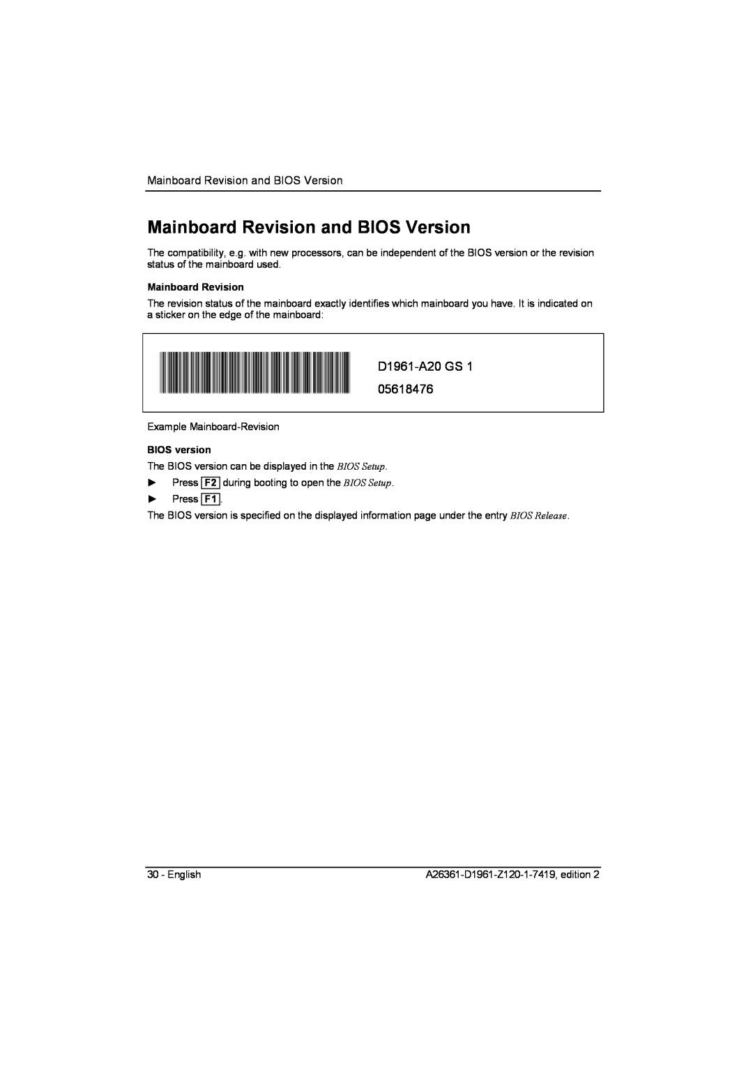 Fujitsu technical manual Mainboard Revision and BIOS Version, D1961-A20 GS 05618476, BIOS version 