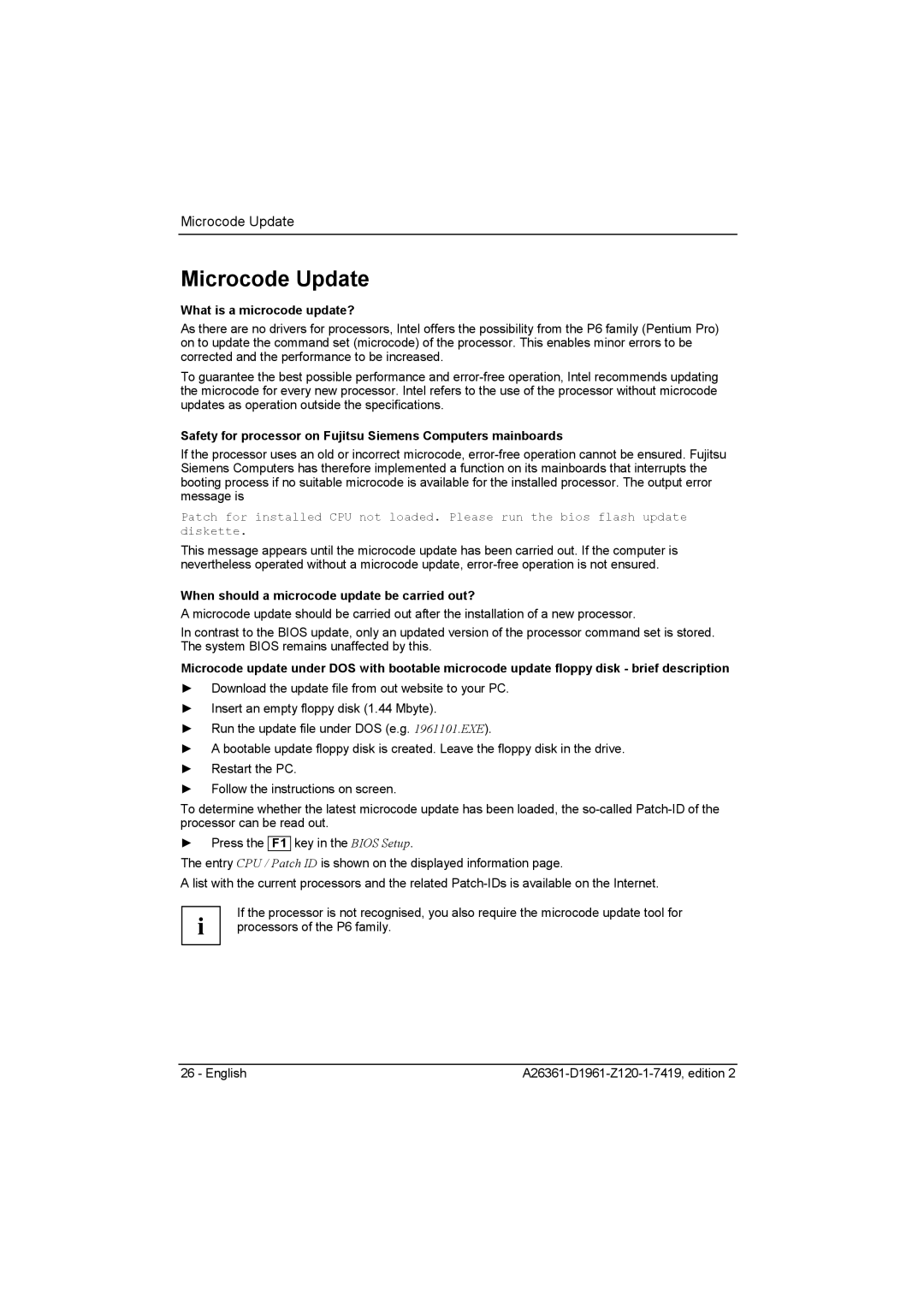 Fujitsu D1961 Microcode Update, What is a microcode update?, When should a microcode update be carried out? 