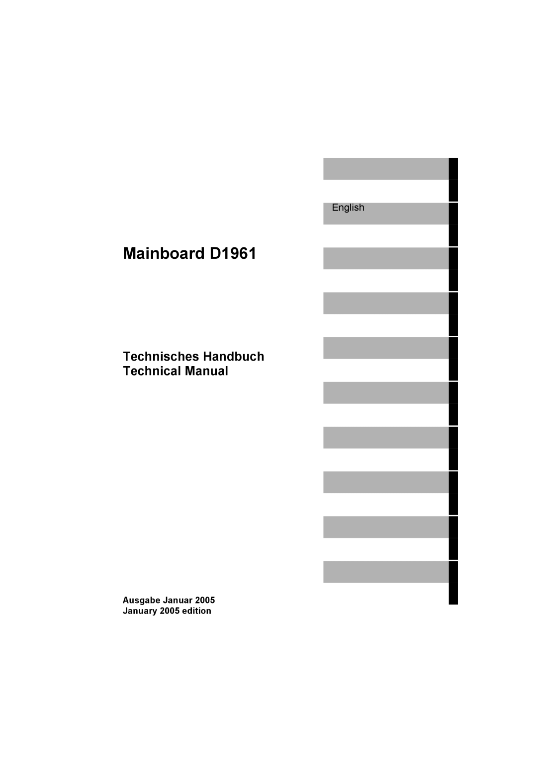 Fujitsu technical manual Mainboard D1961, Technisches Handbuch Technical Manual, Ausgabe Januar January 2005 edition 