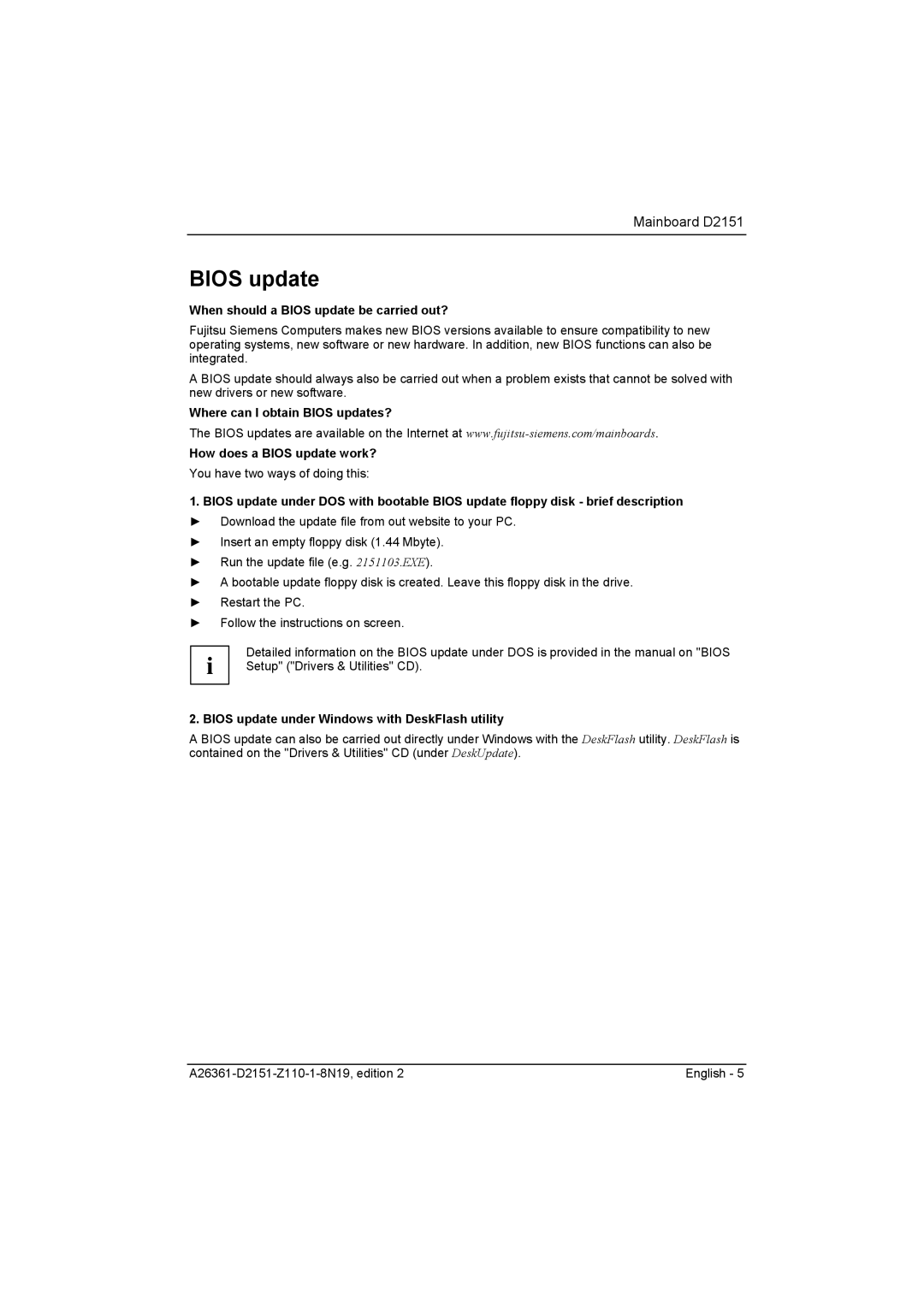 Fujitsu D2151 manual When should a Bios update be carried out?, Bios update under Windows with DeskFlash utility 