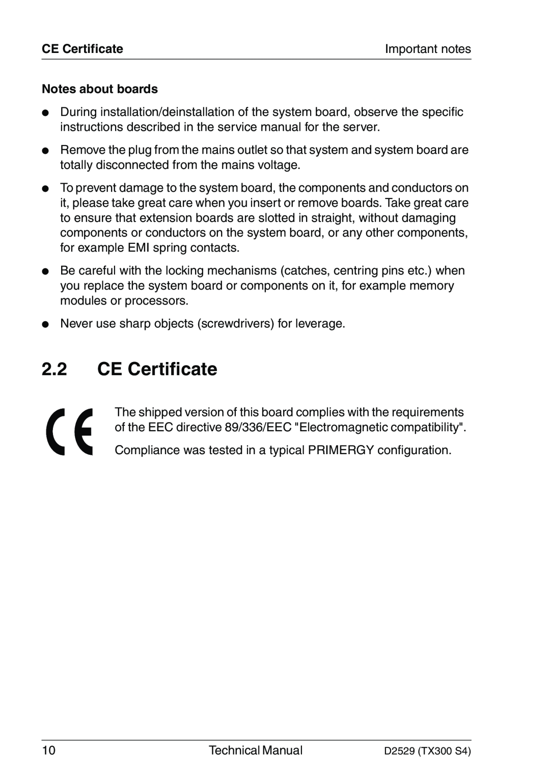 Fujitsu D2529 technical manual CE Certificate, Notes about boards 