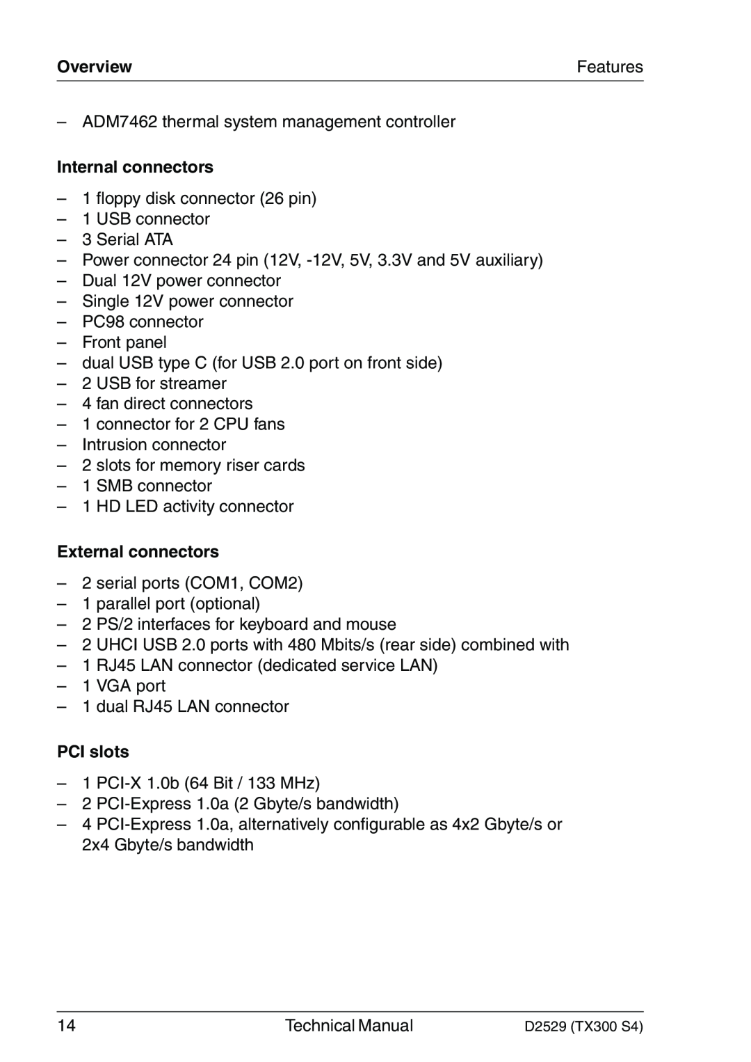 Fujitsu D2529 technical manual Overview, Internal connectors, External connectors, PCI slots, Features 