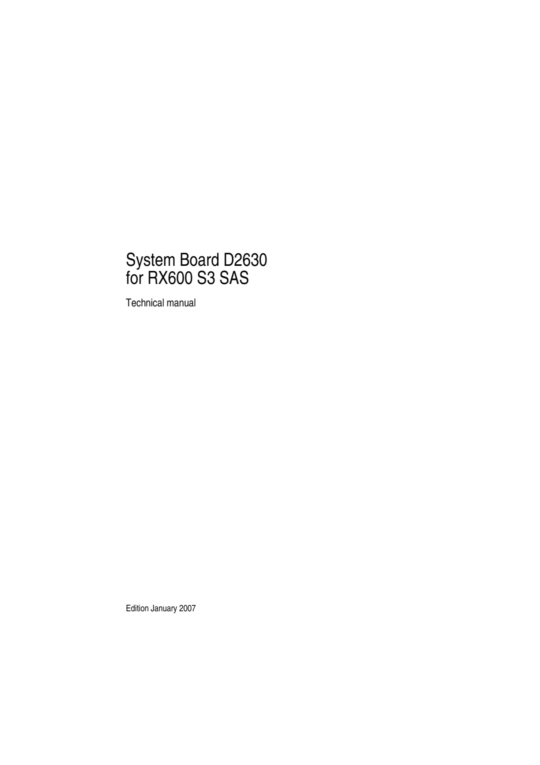 Fujitsu technical manual System Board D2630 for RX600 S3 SAS 