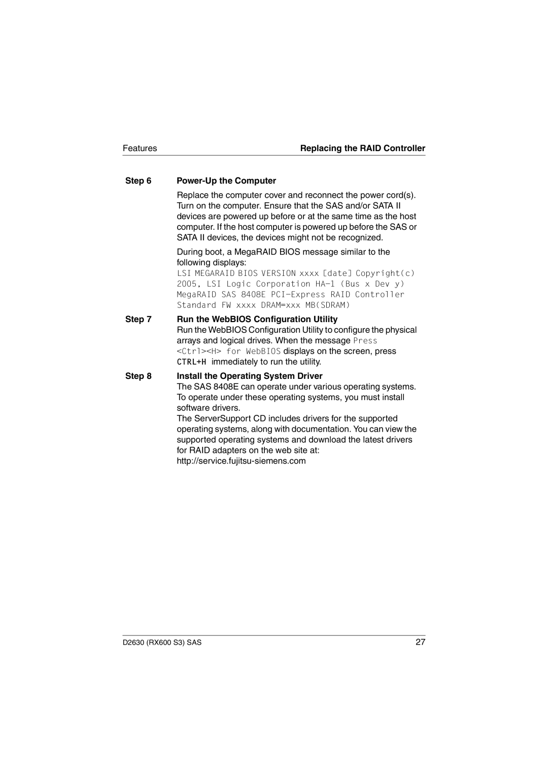 Fujitsu D2630 Power-Up the Computer, Run the WebBIOS Configuration Utility, Install the Operating System Driver 