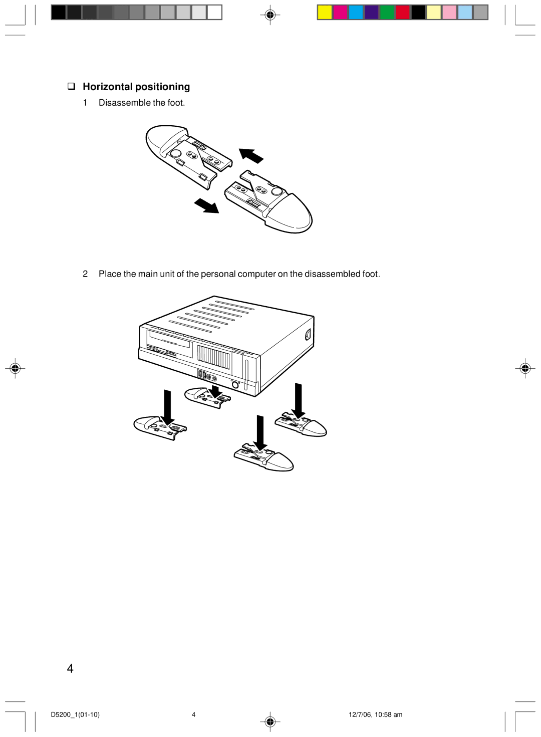 Fujitsu D5200 user manual Horizontal positioning 