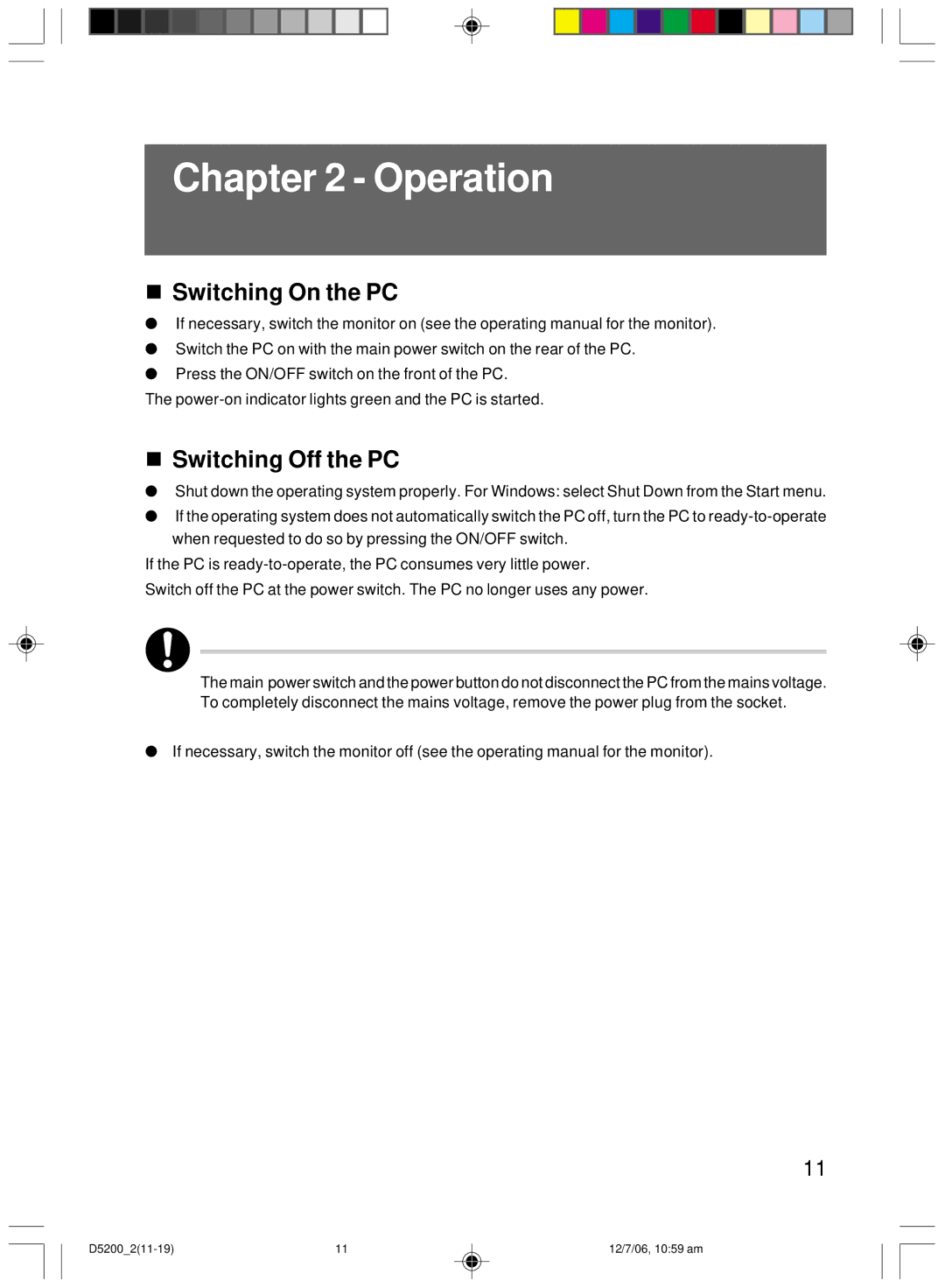 Fujitsu D5200 user manual Switching On the PC, Switching Off the PC 