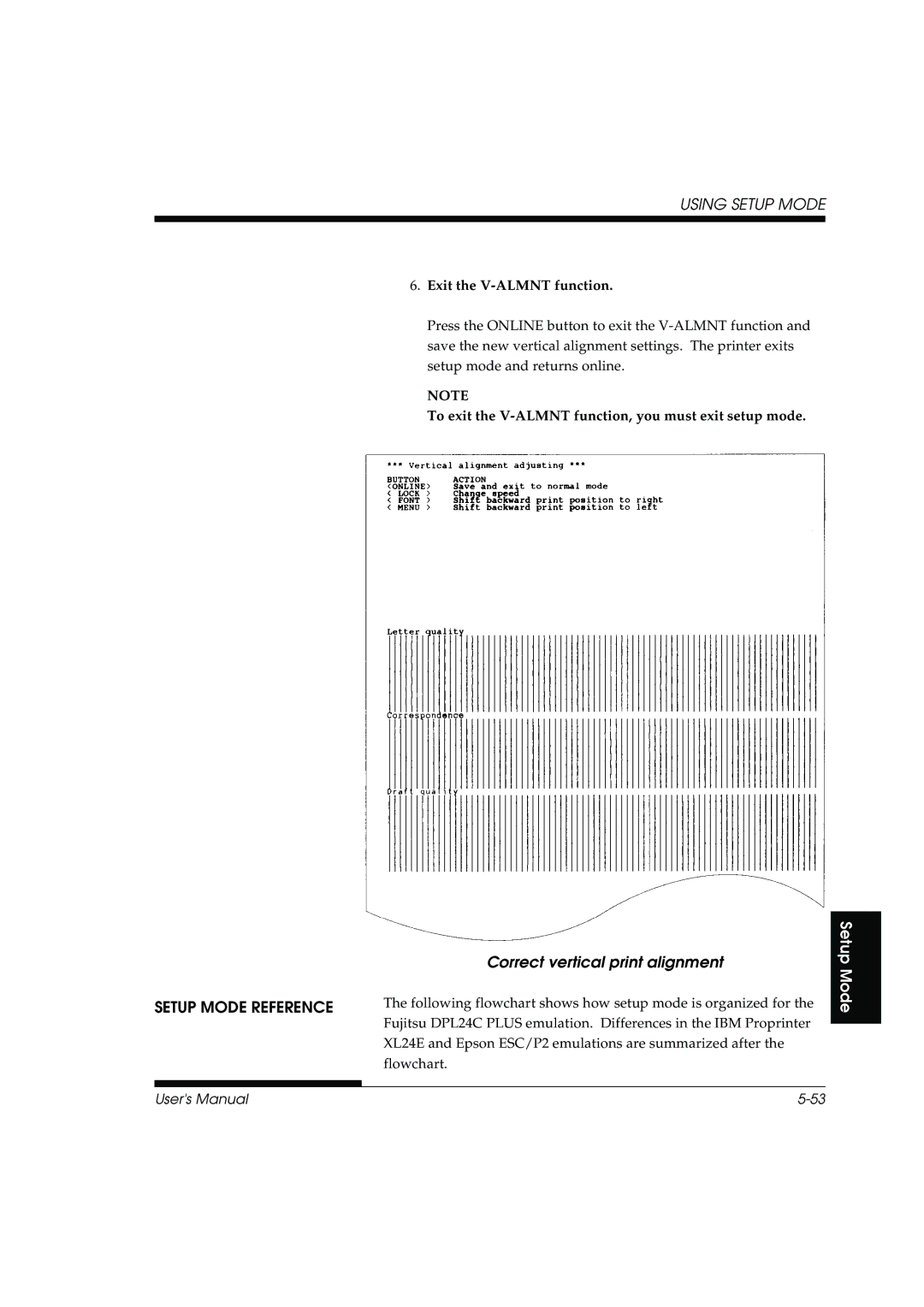 Fujitsu DL3800 manual Correct vertical print alignment, Setup Mode Reference, Exit the V-ALMNT function 