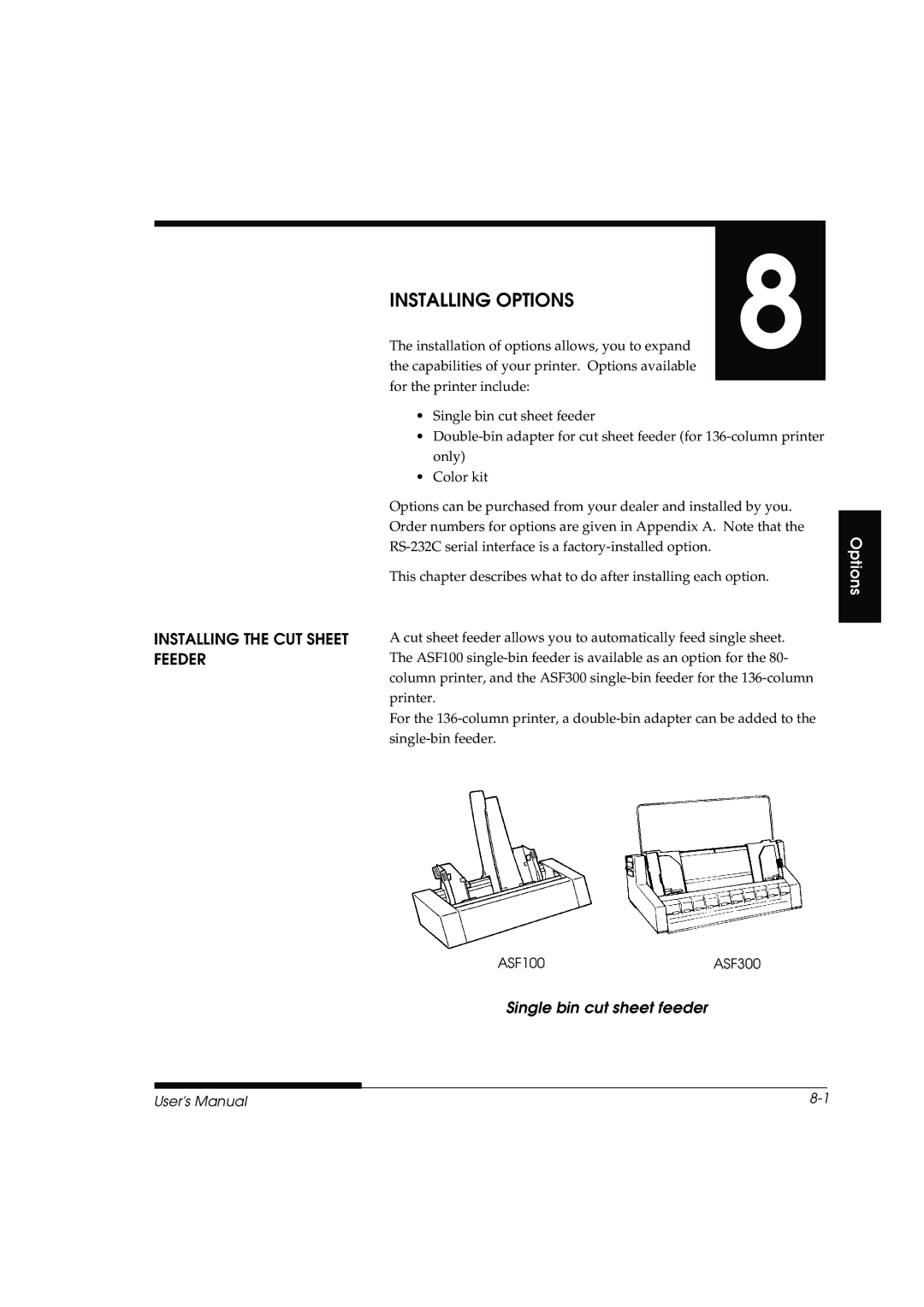 Fujitsu DL3800 manual Installing the CUT Sheet Feeder, Single bin cut sheet feeder 