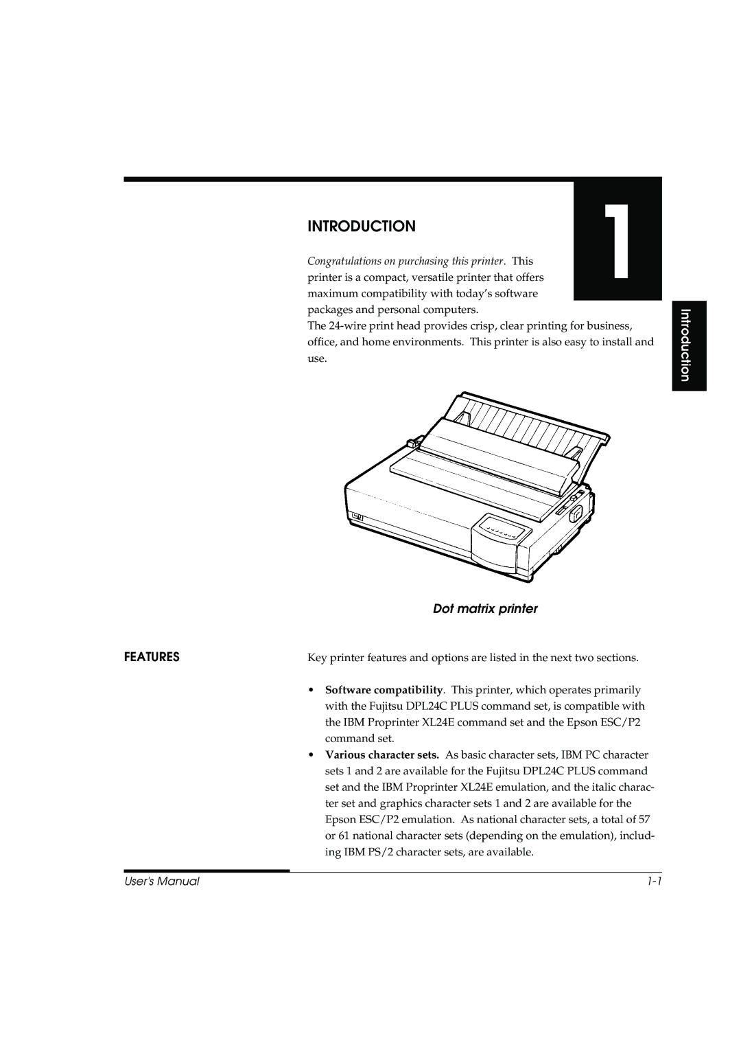 Fujitsu DL3800 manual Dot matrix printer, Features 