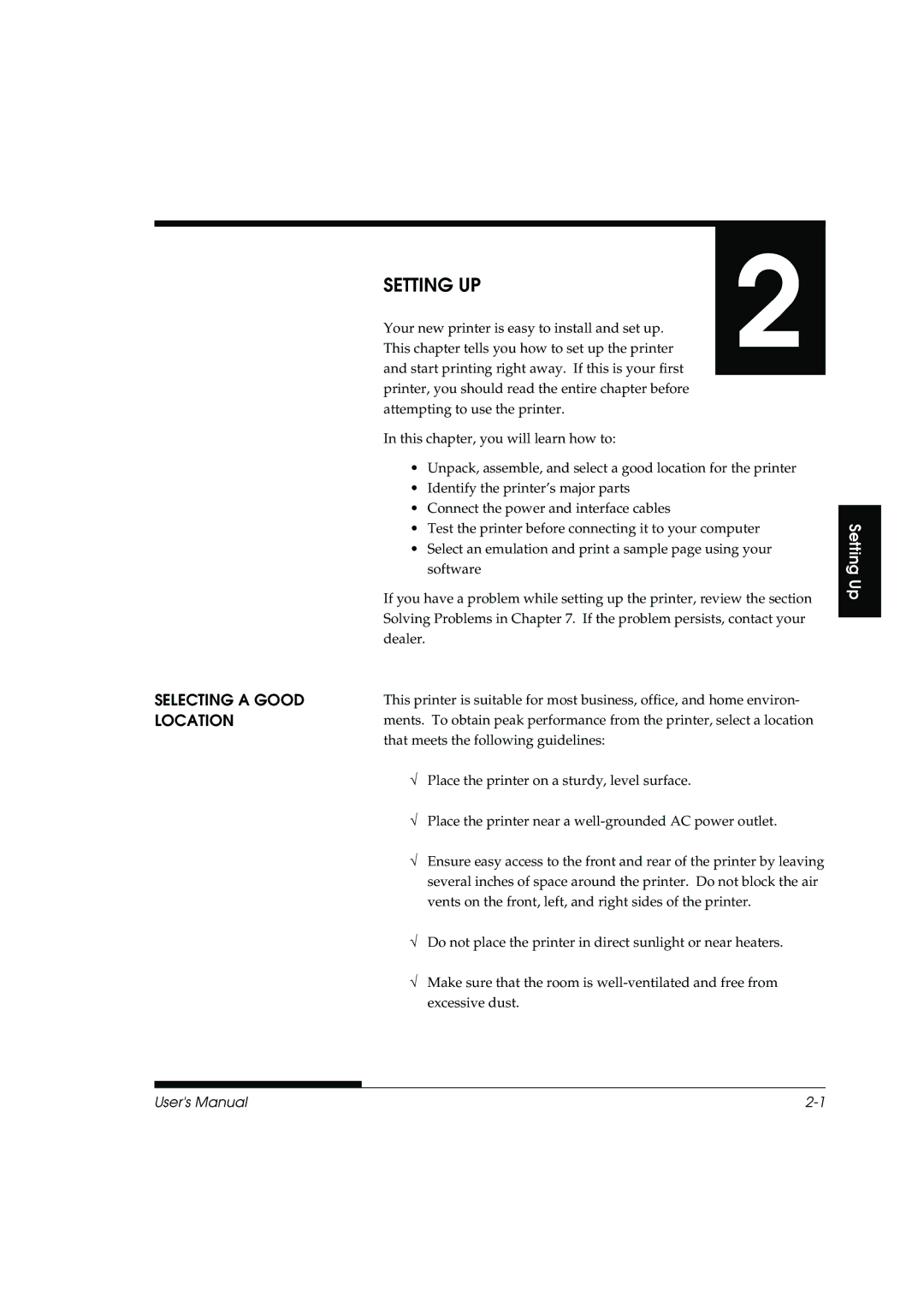 Fujitsu DL3800 manual Selecting a Good, Location 