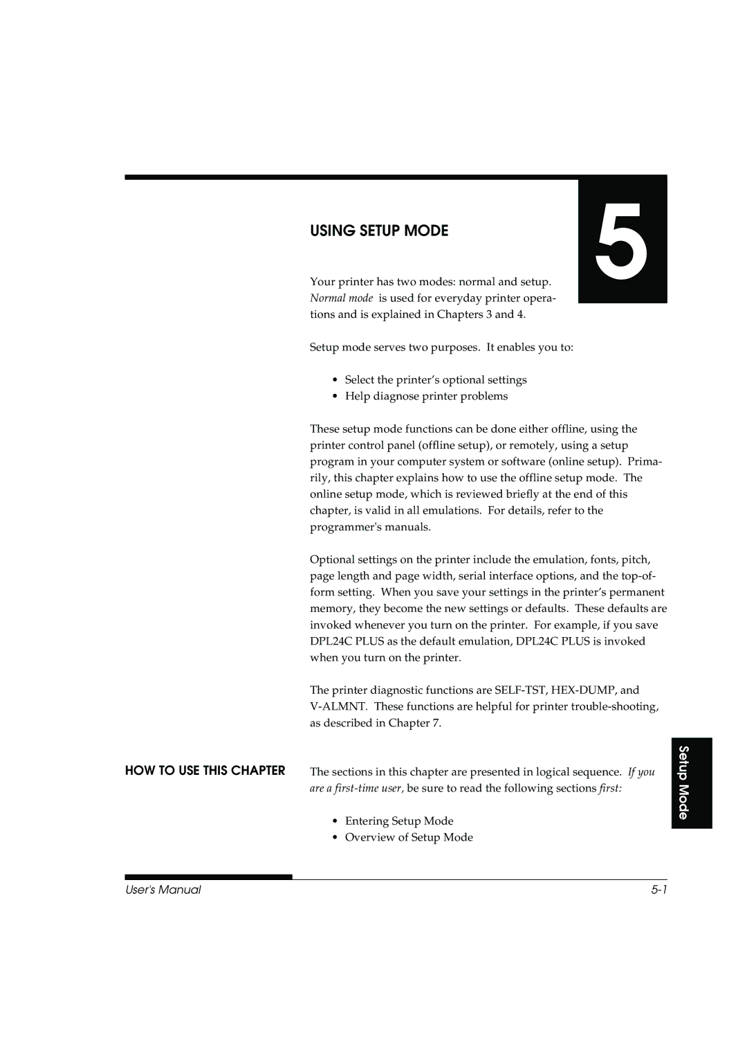 Fujitsu DL3800 manual Using Setup Mode 