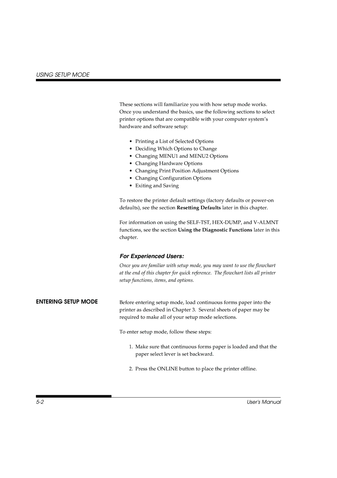 Fujitsu DL3800 manual Using Setup Mode, Entering Setup Mode 