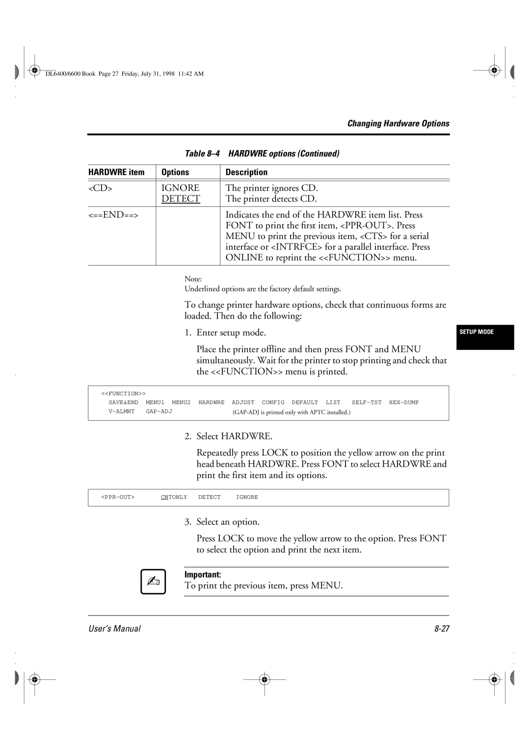 Fujitsu DL6400 manual Printer ignores CD, Printer detects CD 