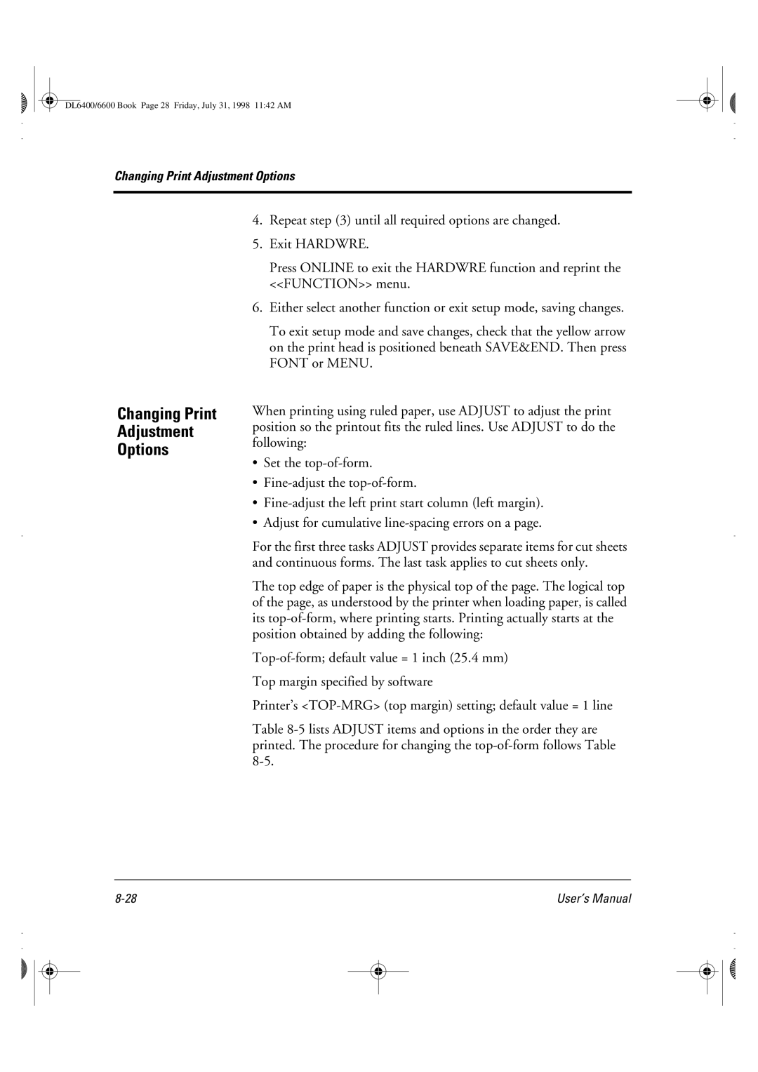 Fujitsu DL6400 manual Changing Print Adjustment Options 