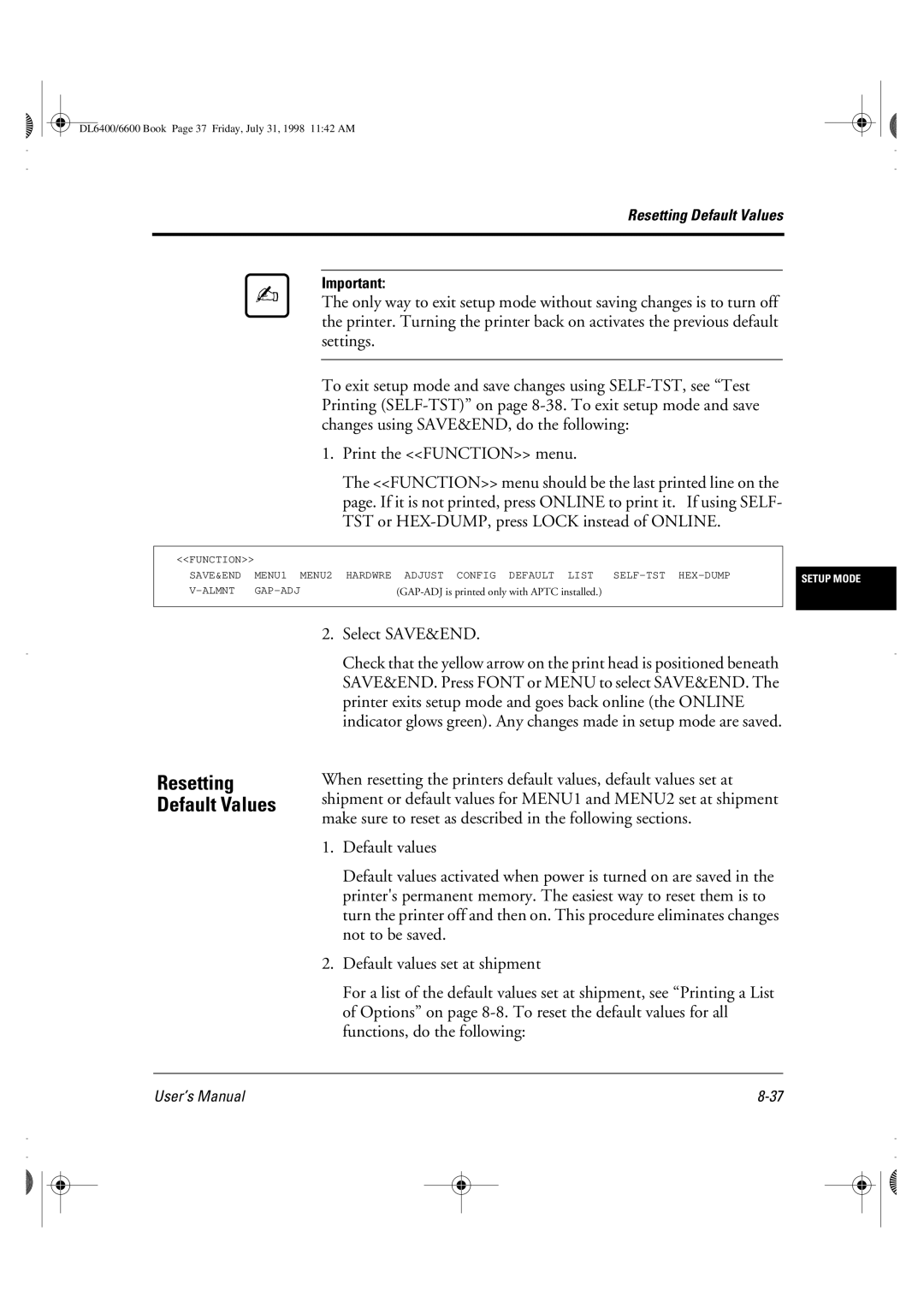 Fujitsu DL6400 manual Select SAVE&END, Resetting Default Values 