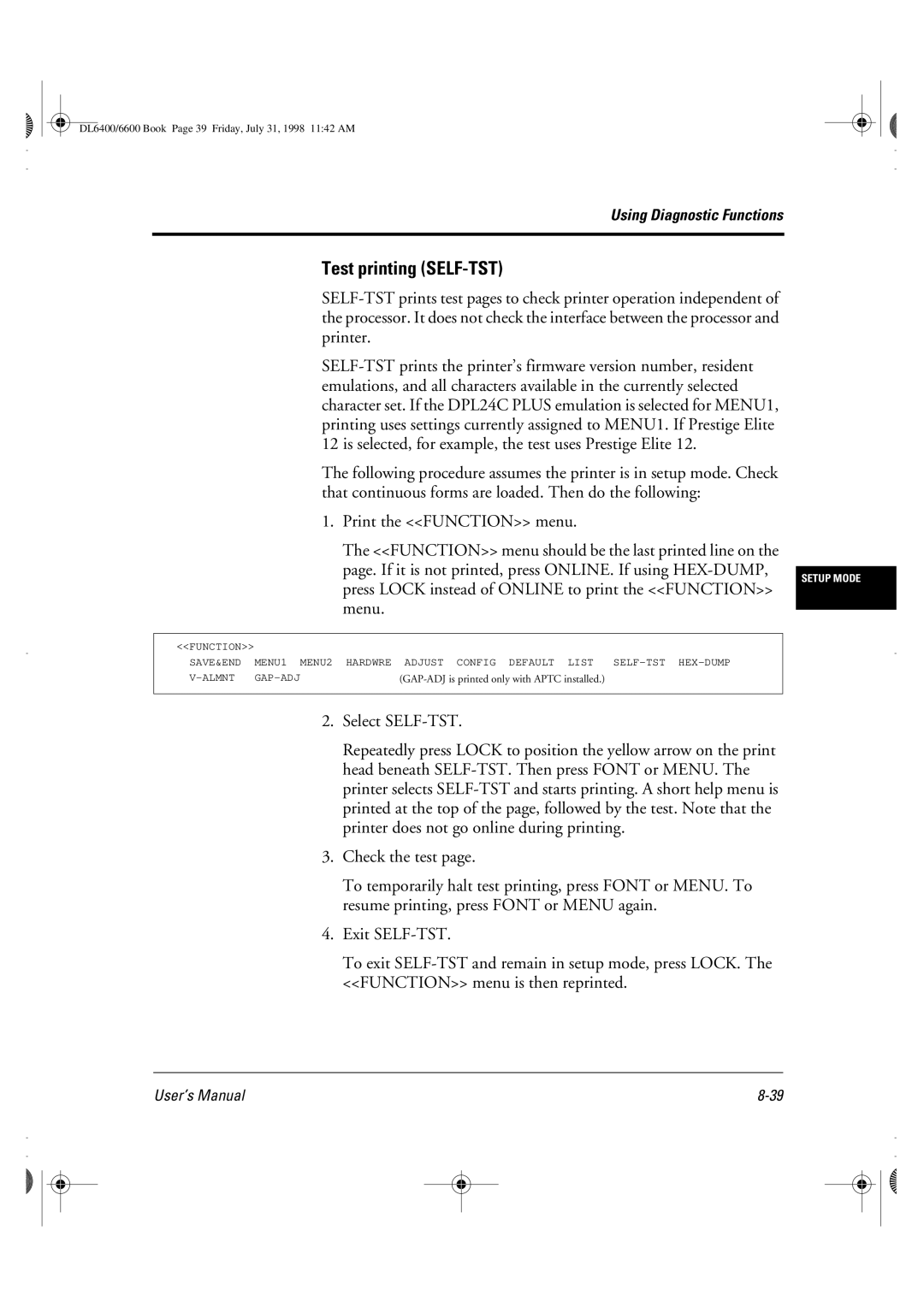 Fujitsu DL6400 manual Test printing SELF-TST 