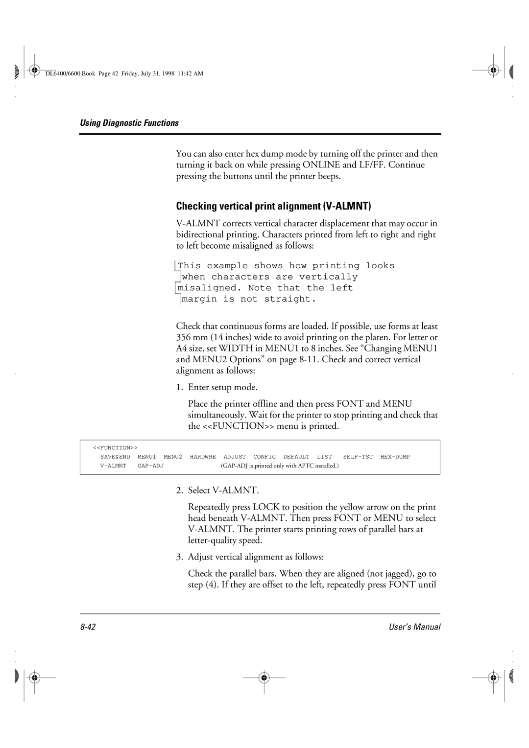 Fujitsu DL6400 manual Checking vertical print alignment V-ALMNT 