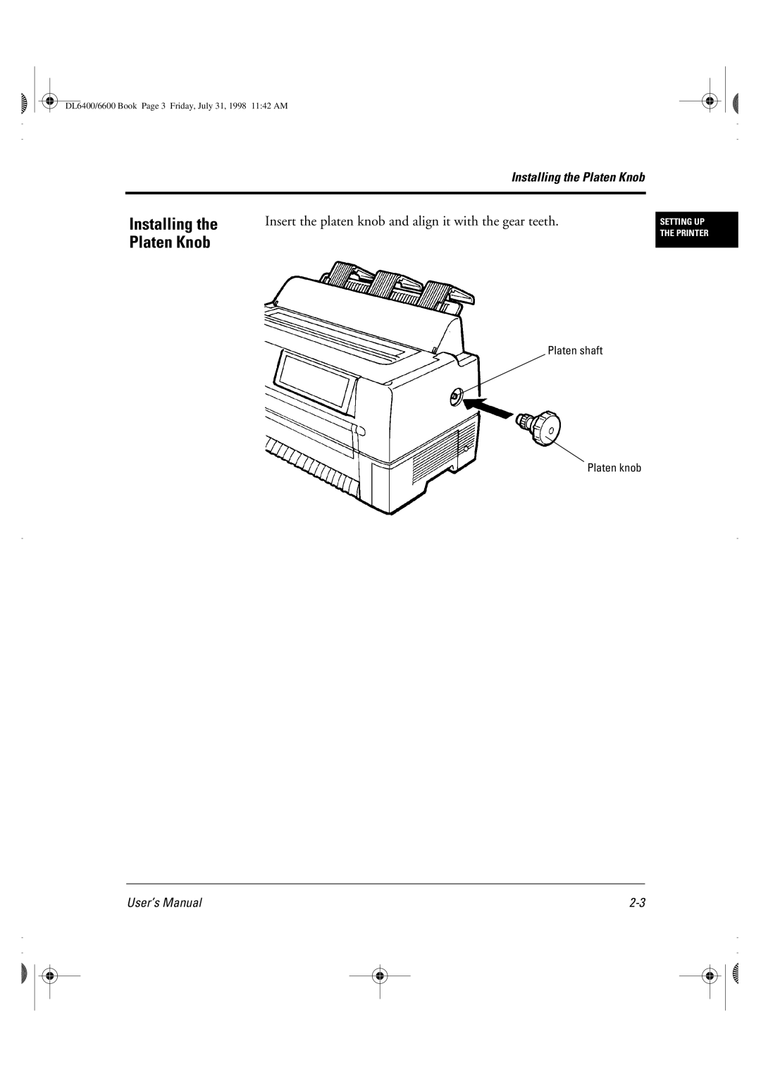 Fujitsu DL6400 manual Installing the Platen Knob, Insert the platen knob and align it with the gear teeth 