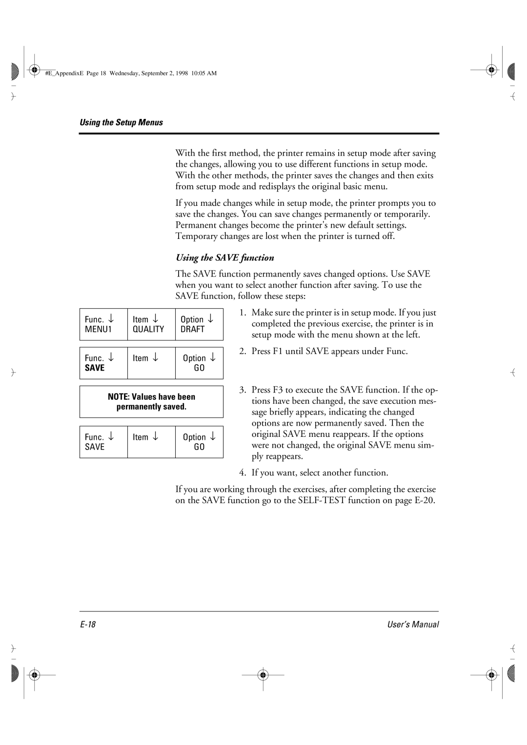 Fujitsu DL6400 manual Using the Save function 