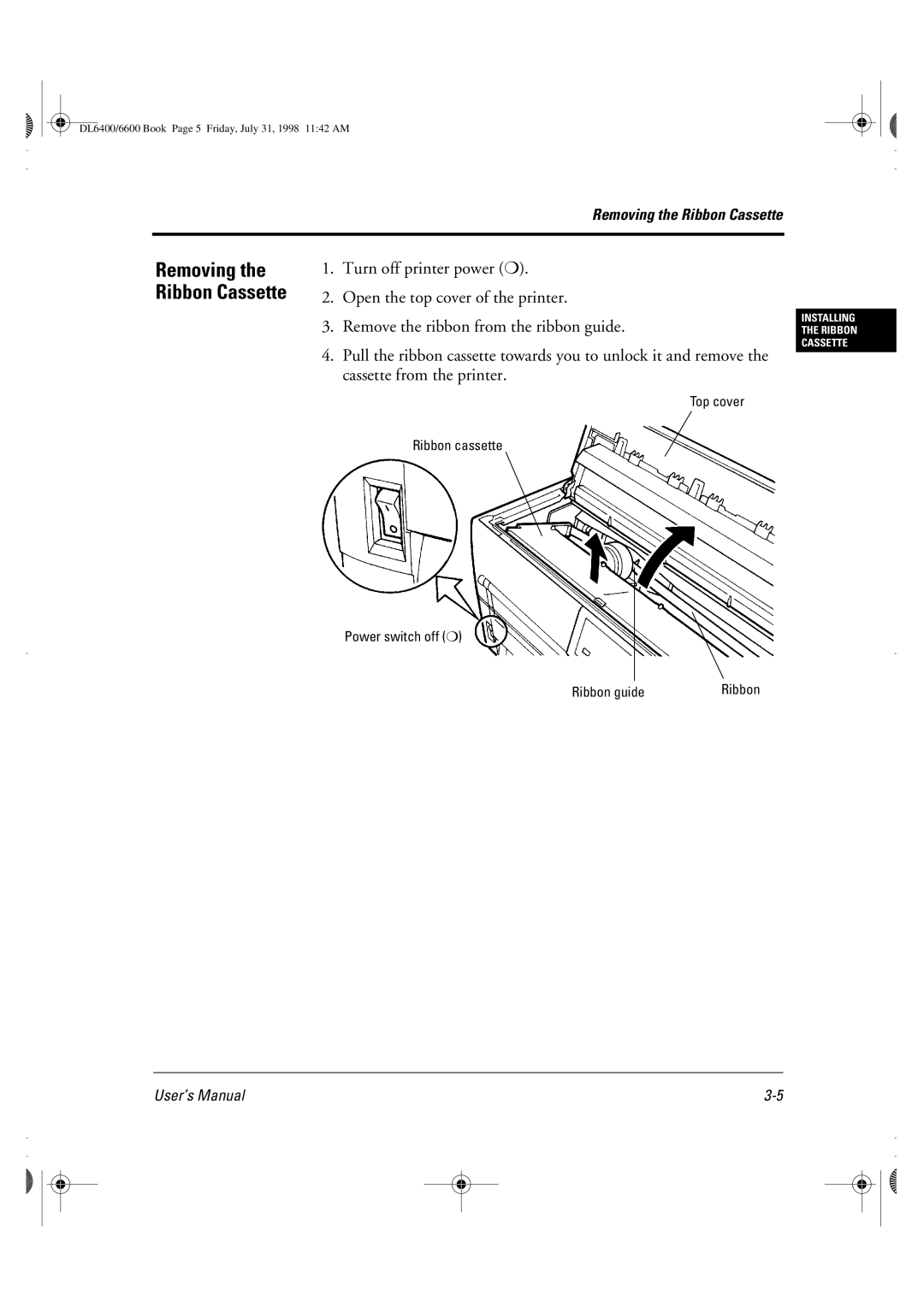 Fujitsu DL6400 manual Removing the Ribbon Cassette 