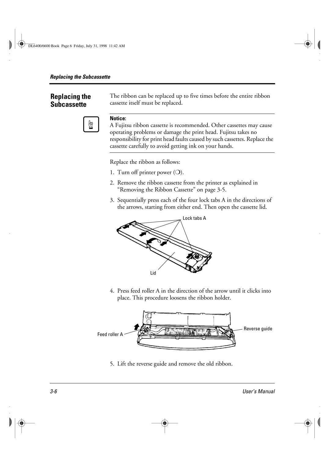 Fujitsu DL6400 manual Replacing the Subcassette, Lift the reverse guide and remove the old ribbon 