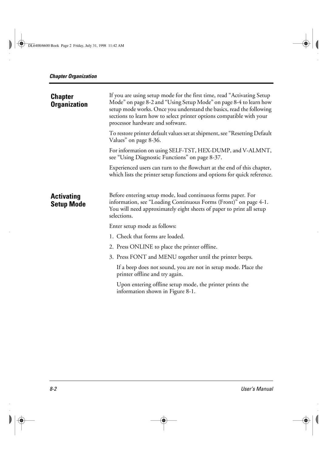 Fujitsu DL6400 manual Chapter Organization Activating Setup Mode 