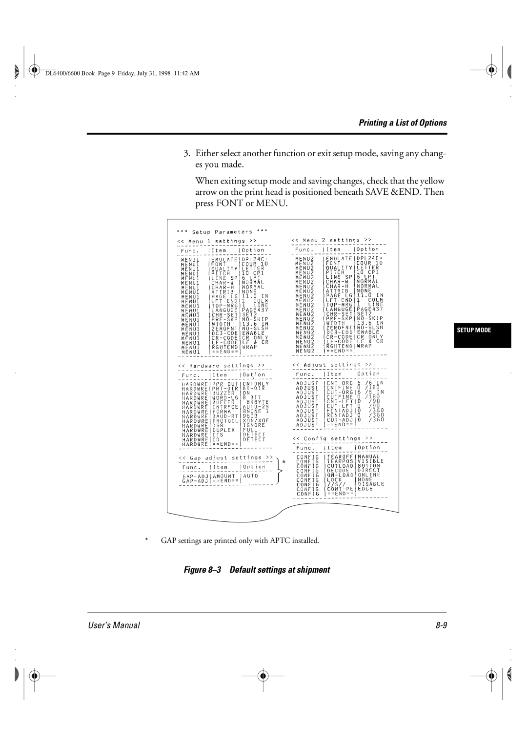 Fujitsu DL6400 manual Default settings at shipment 