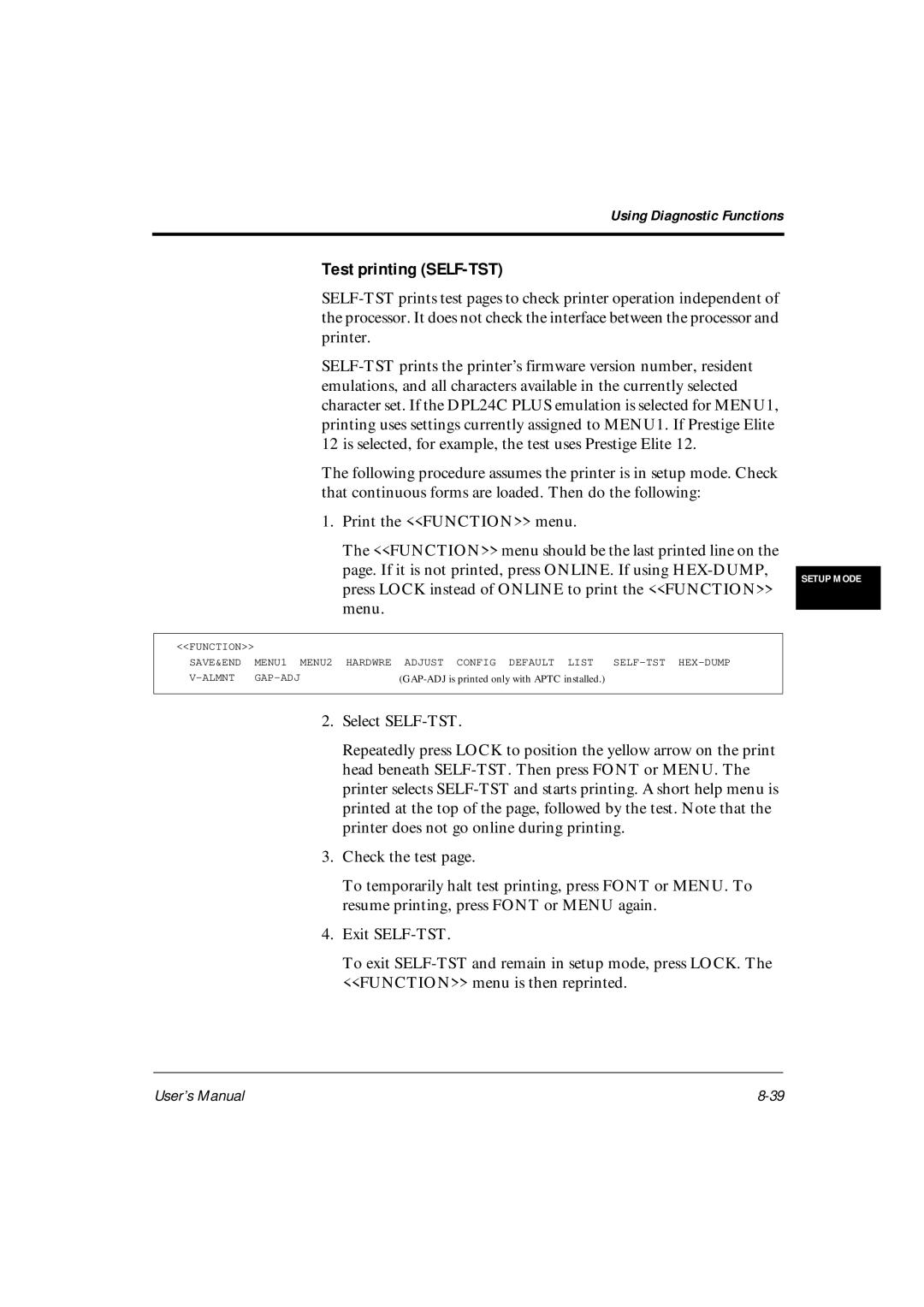 Fujitsu DL6600Pro, DL6400Pro user manual Test printing SELF-TST 