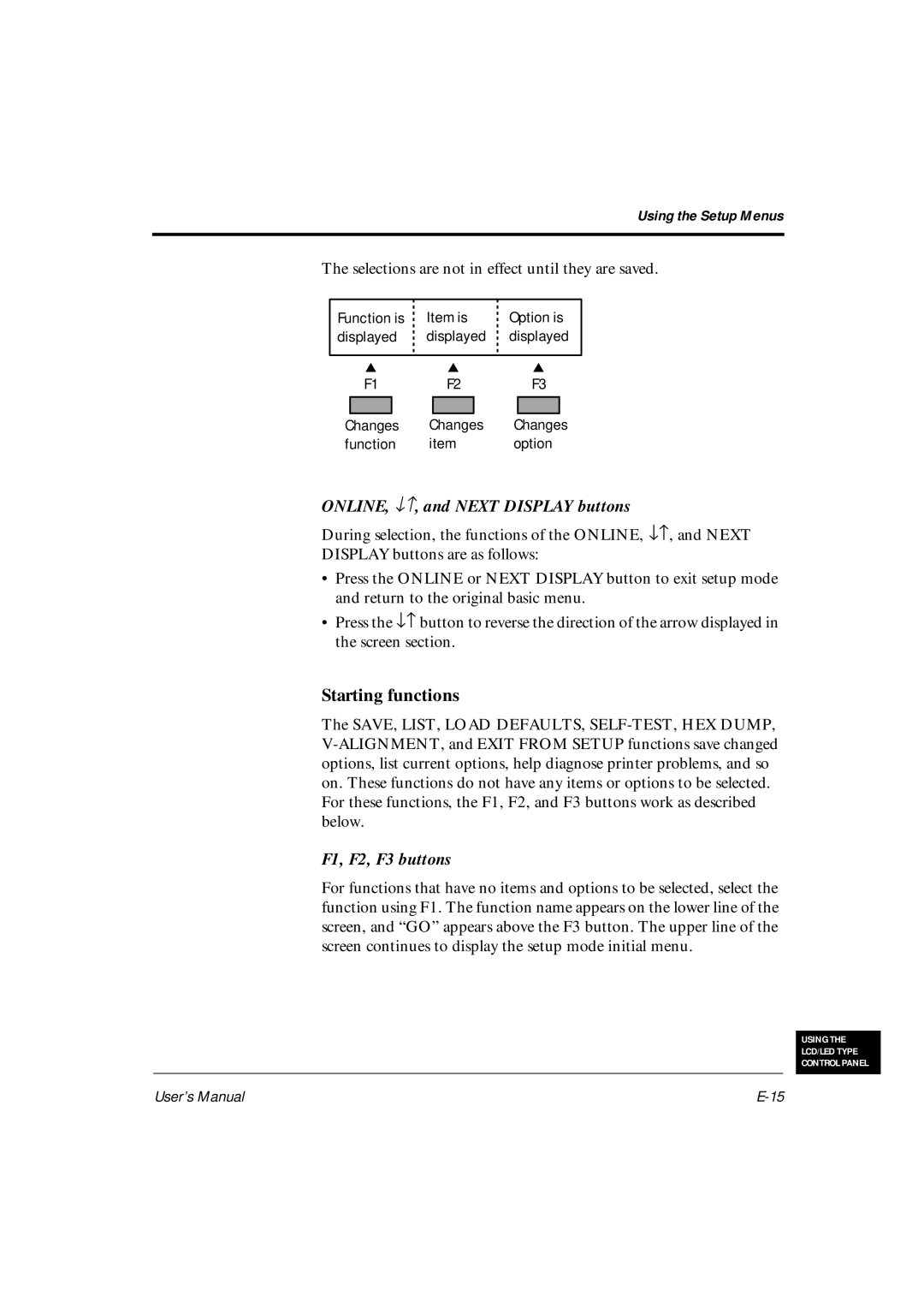 Fujitsu DL6600Pro, DL6400Pro user manual Starting functions, Selections are not in effect until they are saved 