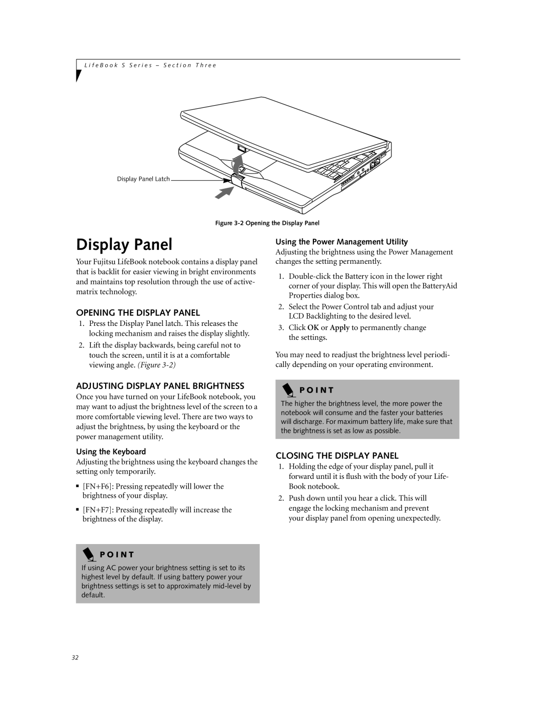 Fujitsu DVD Player manual Opening the Display Panel, Adjusting Display Panel Brightness, Closing the Display Panel 