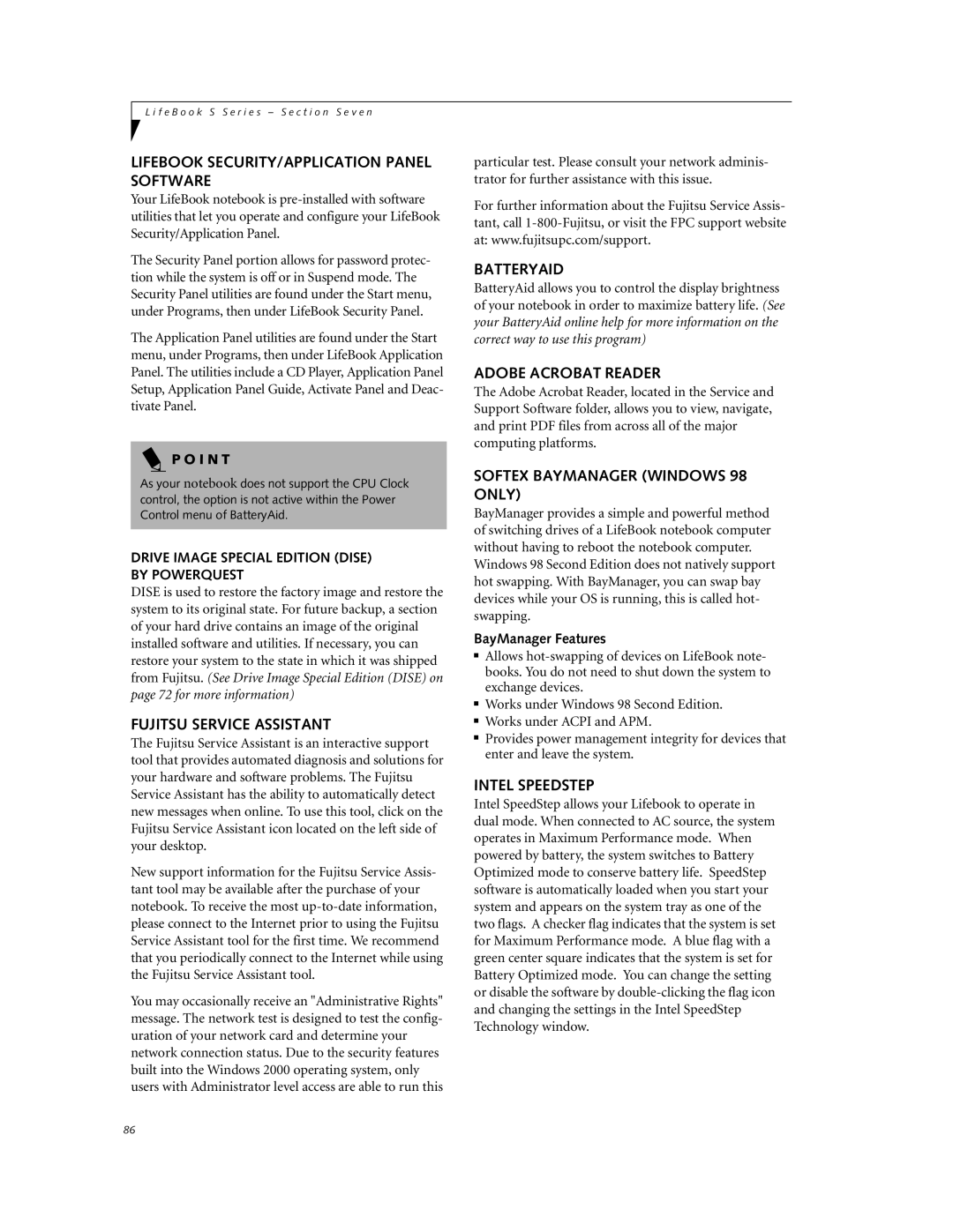 Fujitsu DVD Player Lifebook SECURITY/APPLICATION Panel Software, Fujitsu Service Assistant, Batteryaid, Intel Speedstep 
