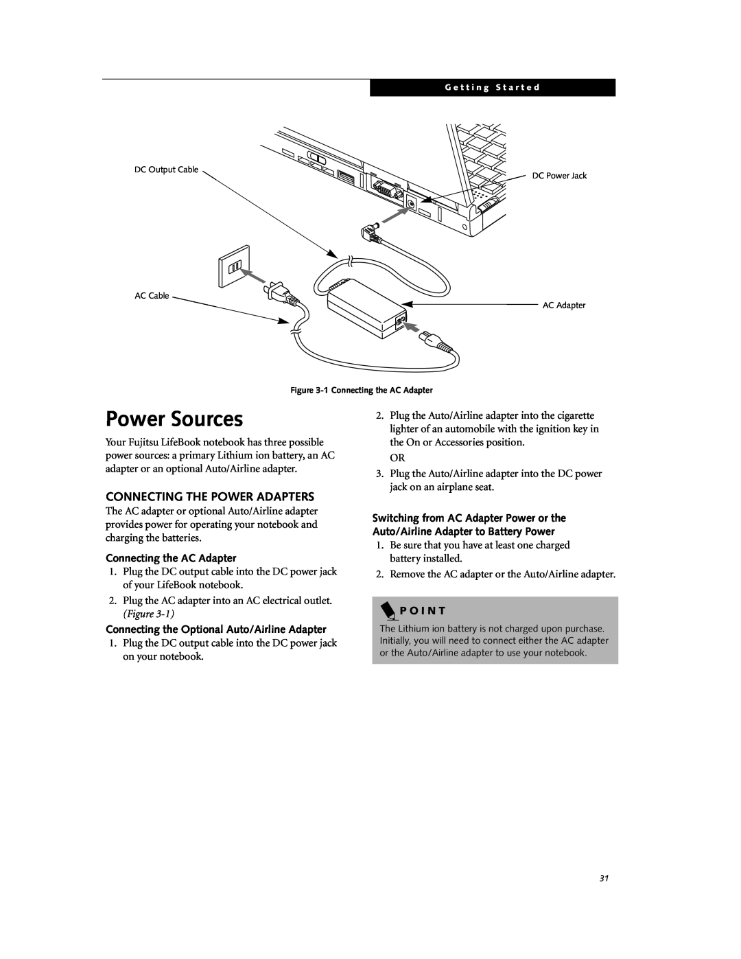 Fujitsu DVD Player manual Power Sources, Connecting The Power Adapters, Connecting the AC Adapter, P O I N T 