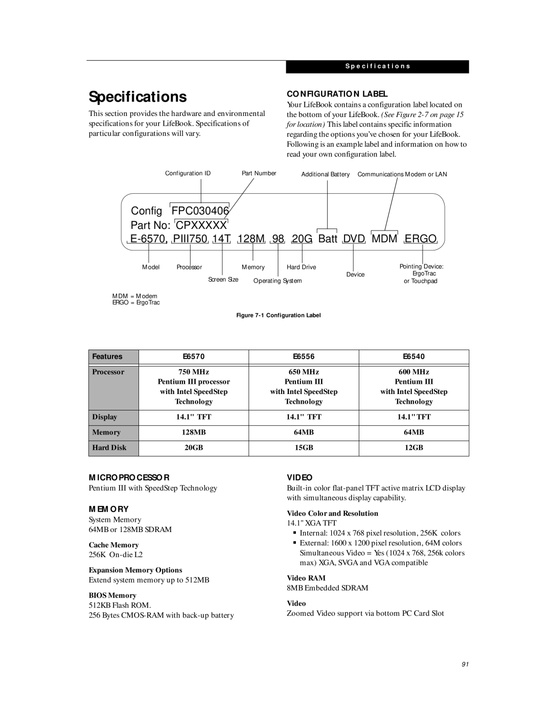 Fujitsu E-6570 manual Specifications, Configuration Label, Microprocessor Video, Memory, Features E6570 E6556 E6540 