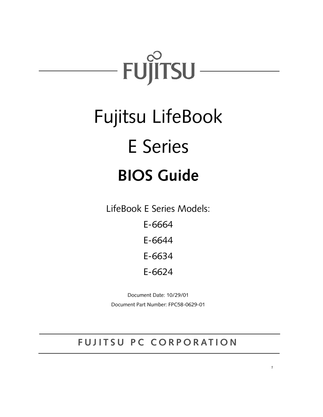 Fujitsu E-6644, E-6634, E-6664, E-6624 manual Fujitsu LifeBook Series 