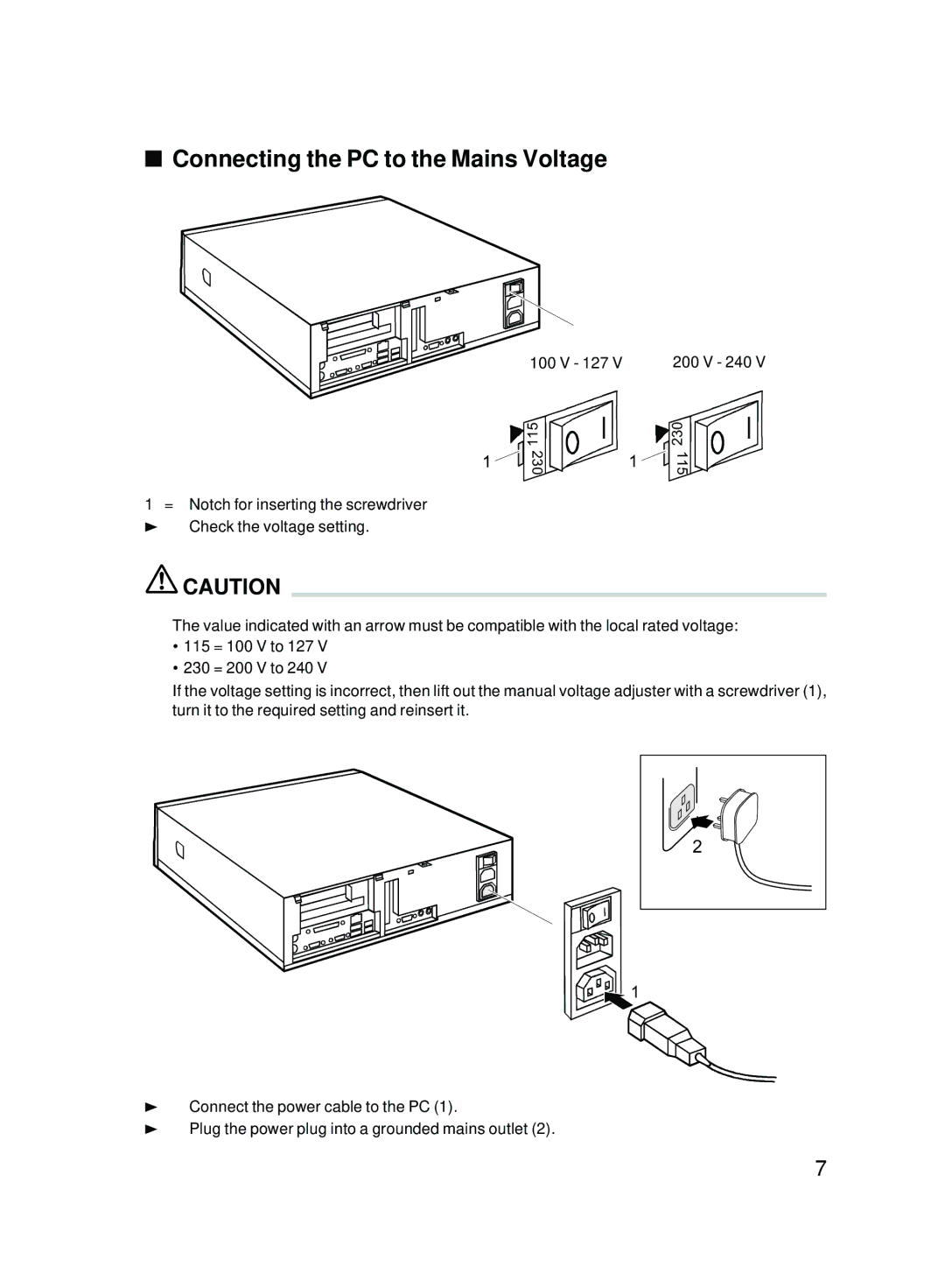 Fujitsu E600 user manual Connecting the PC to the Mains Voltage 