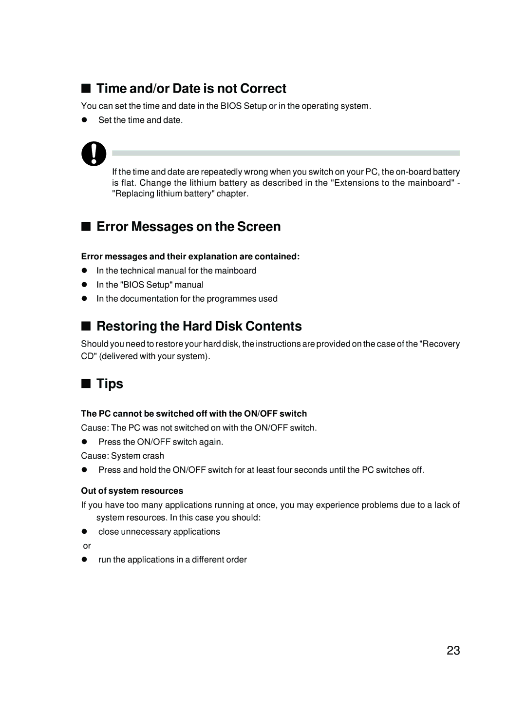 Fujitsu E600 Time and/or Date is not Correct, Error Messages on the Screen, Restoring the Hard Disk Contents, Tips 