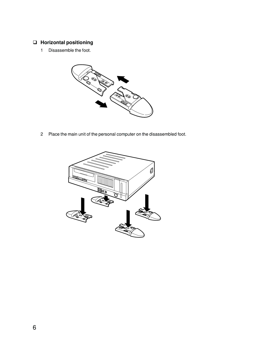 Fujitsu E623 user manual Horizontal positioning 