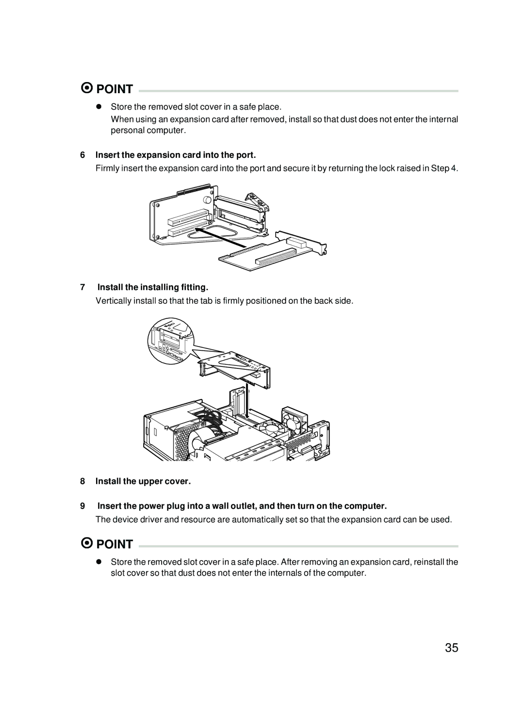 Fujitsu E623 user manual Insert the expansion card into the port, Install the installing fitting 