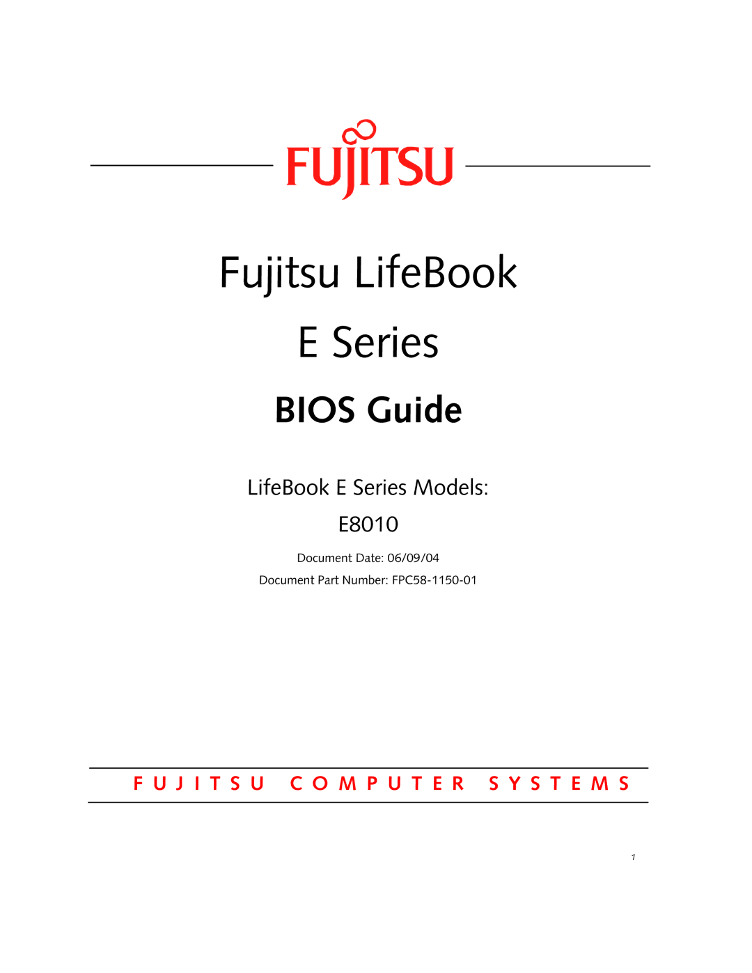 Fujitsu E8010 manual Fujitsu LifeBook Series 