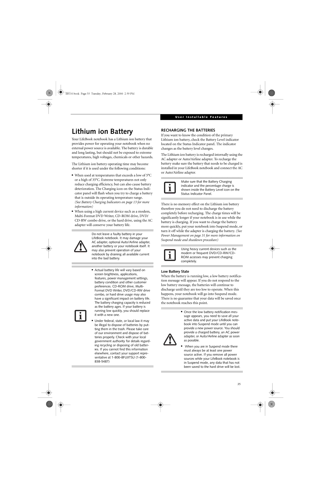 Fujitsu E8110 manual Lithium ion Battery, Recharging the Batteries, Low Battery State 