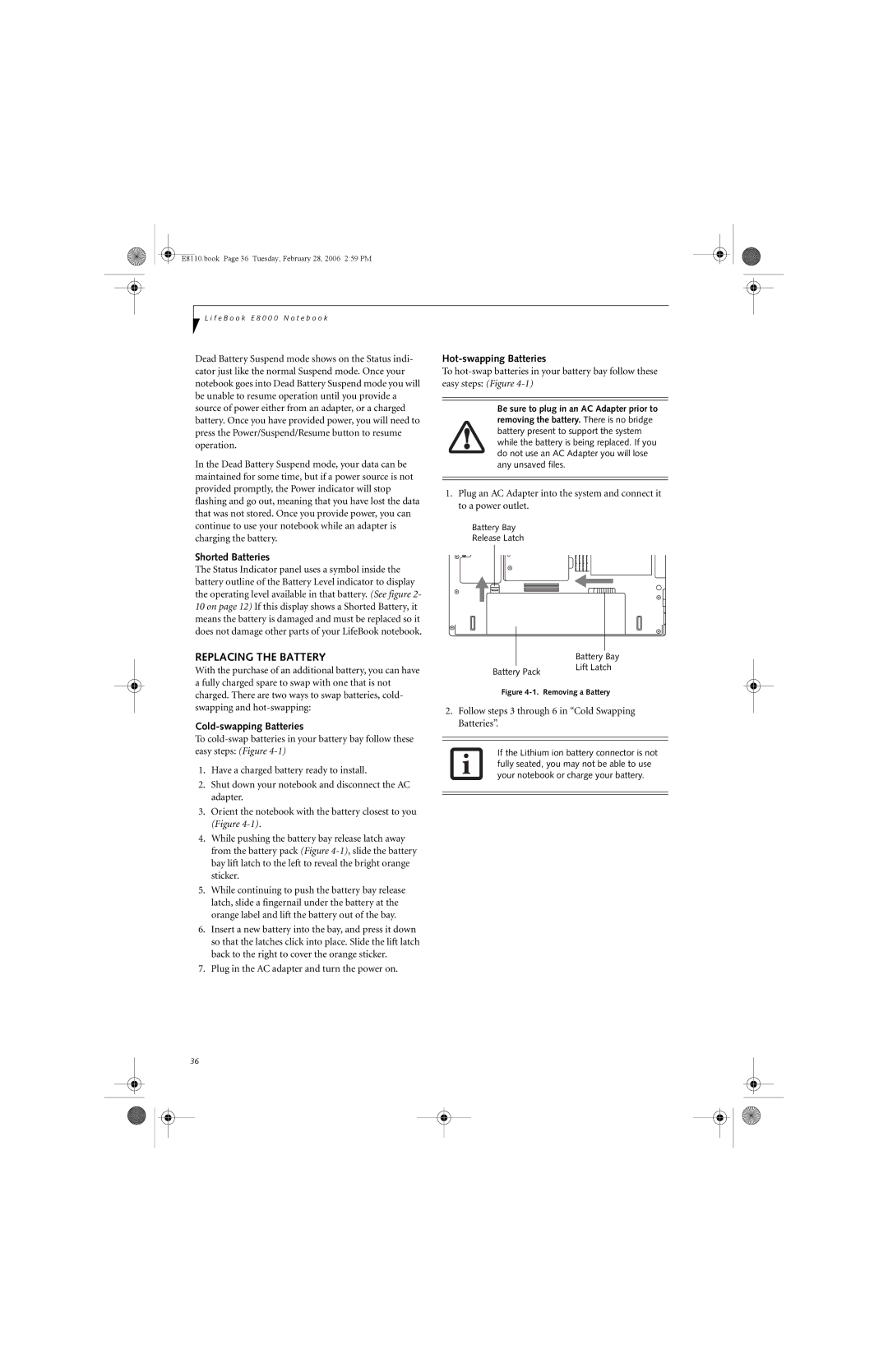 Fujitsu E8110 manual Replacing the Battery, Shorted Batteries, Cold-swapping Batteries, Hot-swapping Batteries 