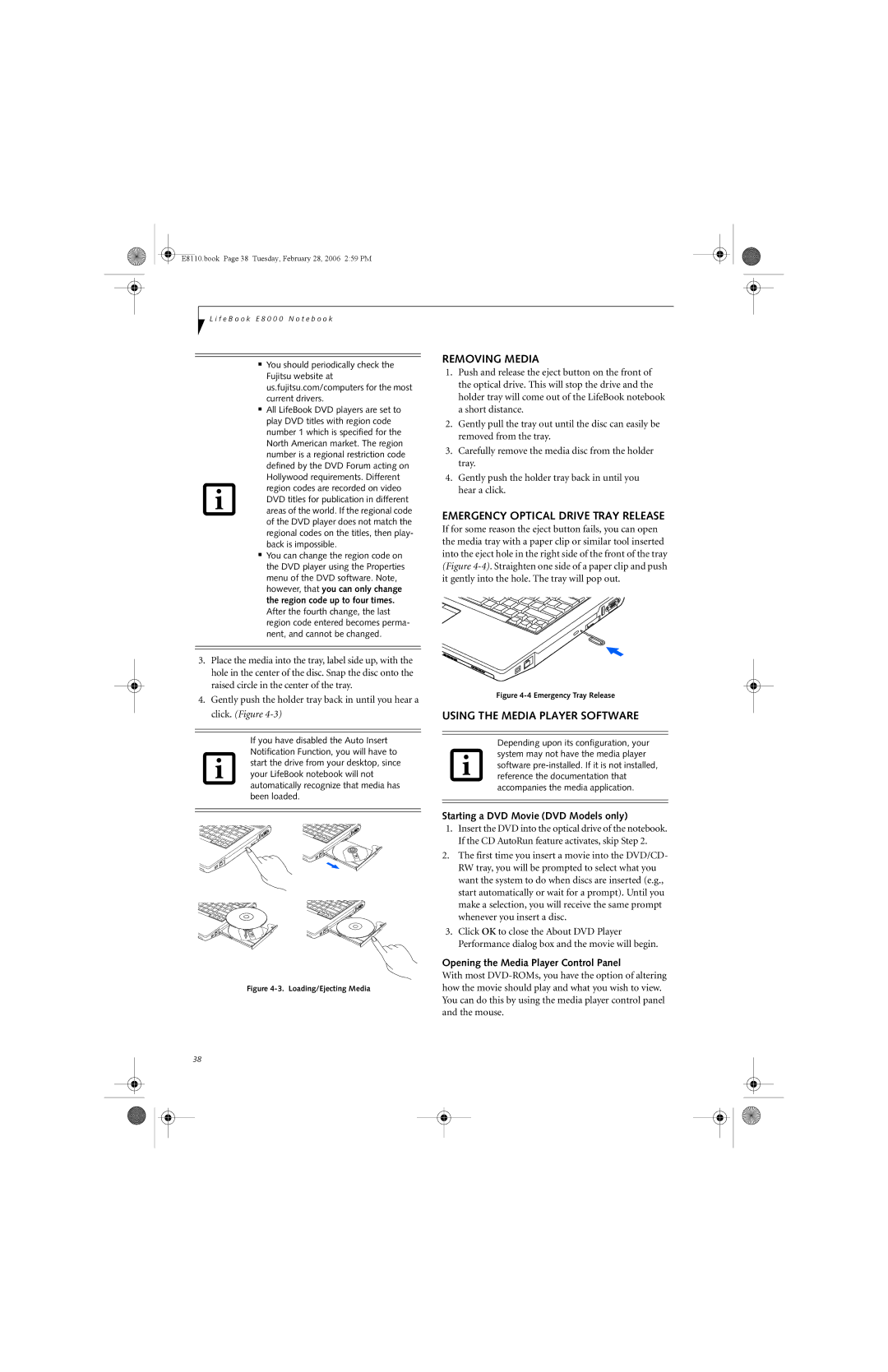 Fujitsu E8110 manual Removing Media, Emergency Optical Drive Tray Release, Using the Media Player Software 