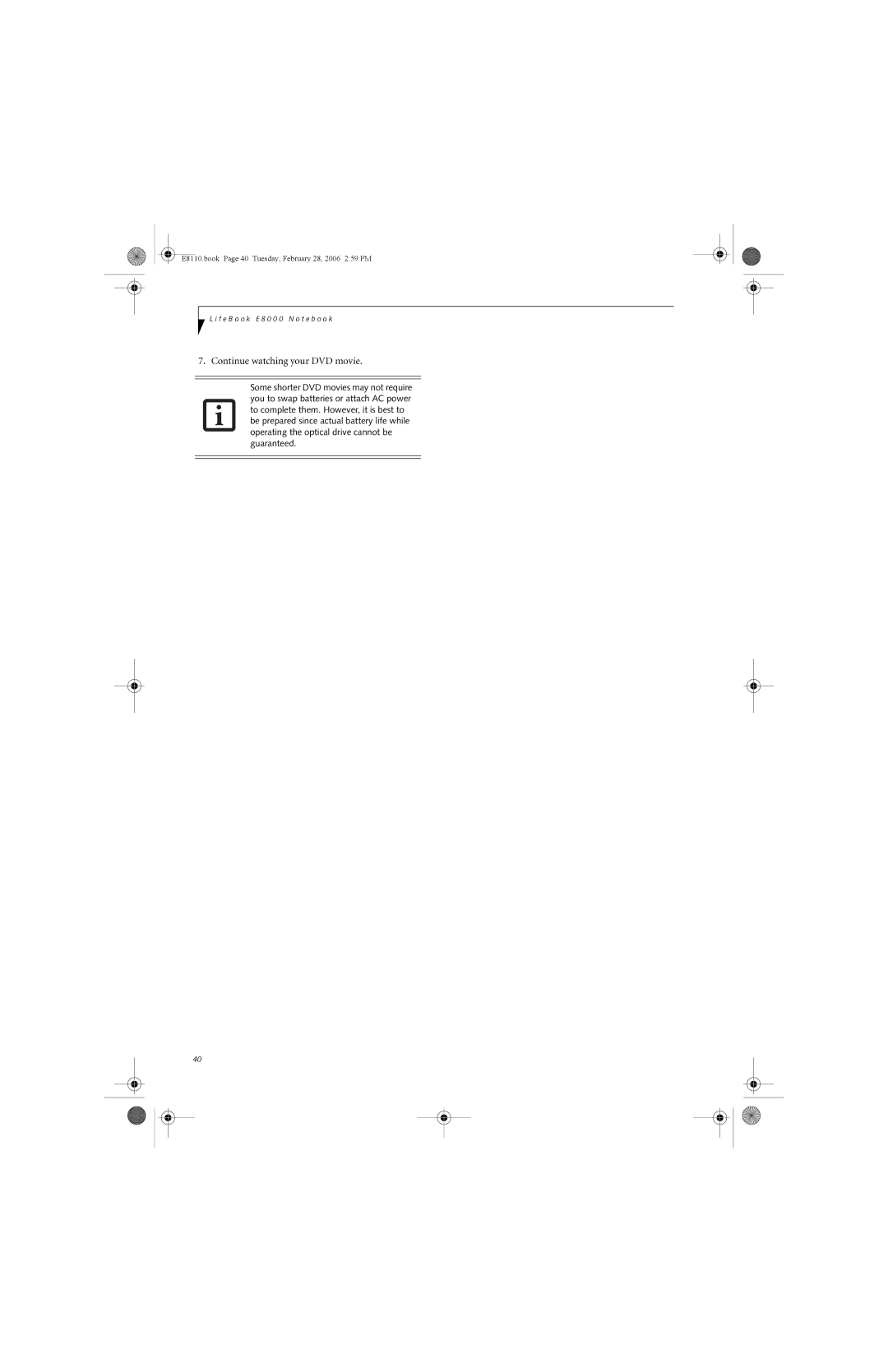 Fujitsu E8110 manual Continue watching your DVD movie 