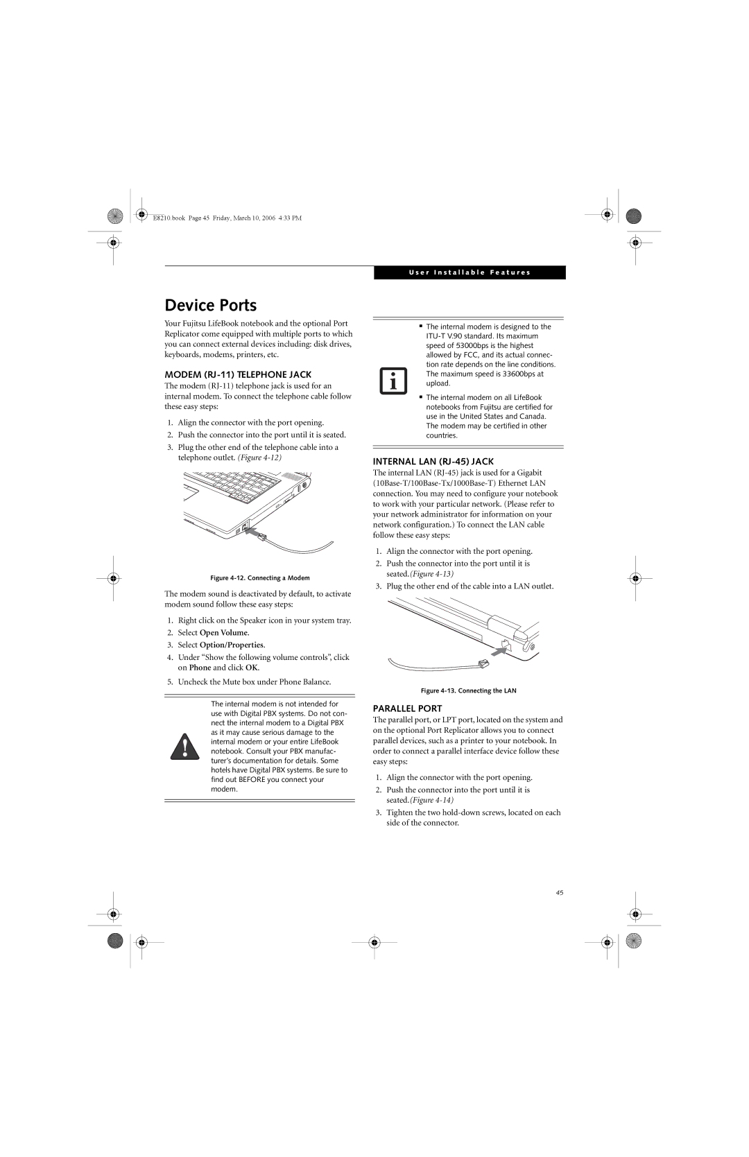 Fujitsu E8210 manual Device Ports, Modem RJ-11 Telephone Jack, Internal LAN RJ-45 Jack, Parallel Port 