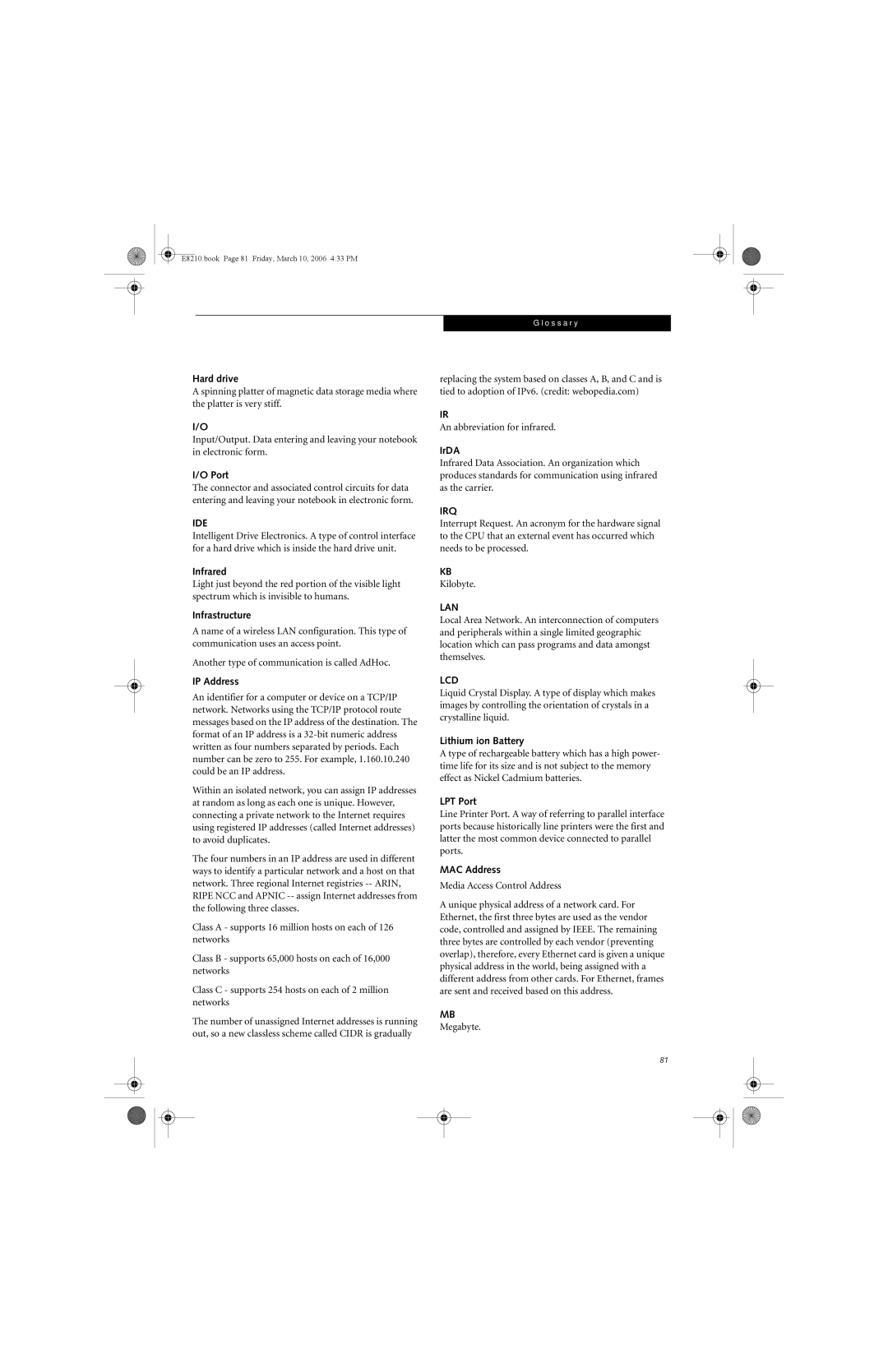 Fujitsu E8210 manual Hard drive, Infrared, Infrastructure, IP Address, IrDA, Lithium ion Battery, LPT Port, MAC Address 