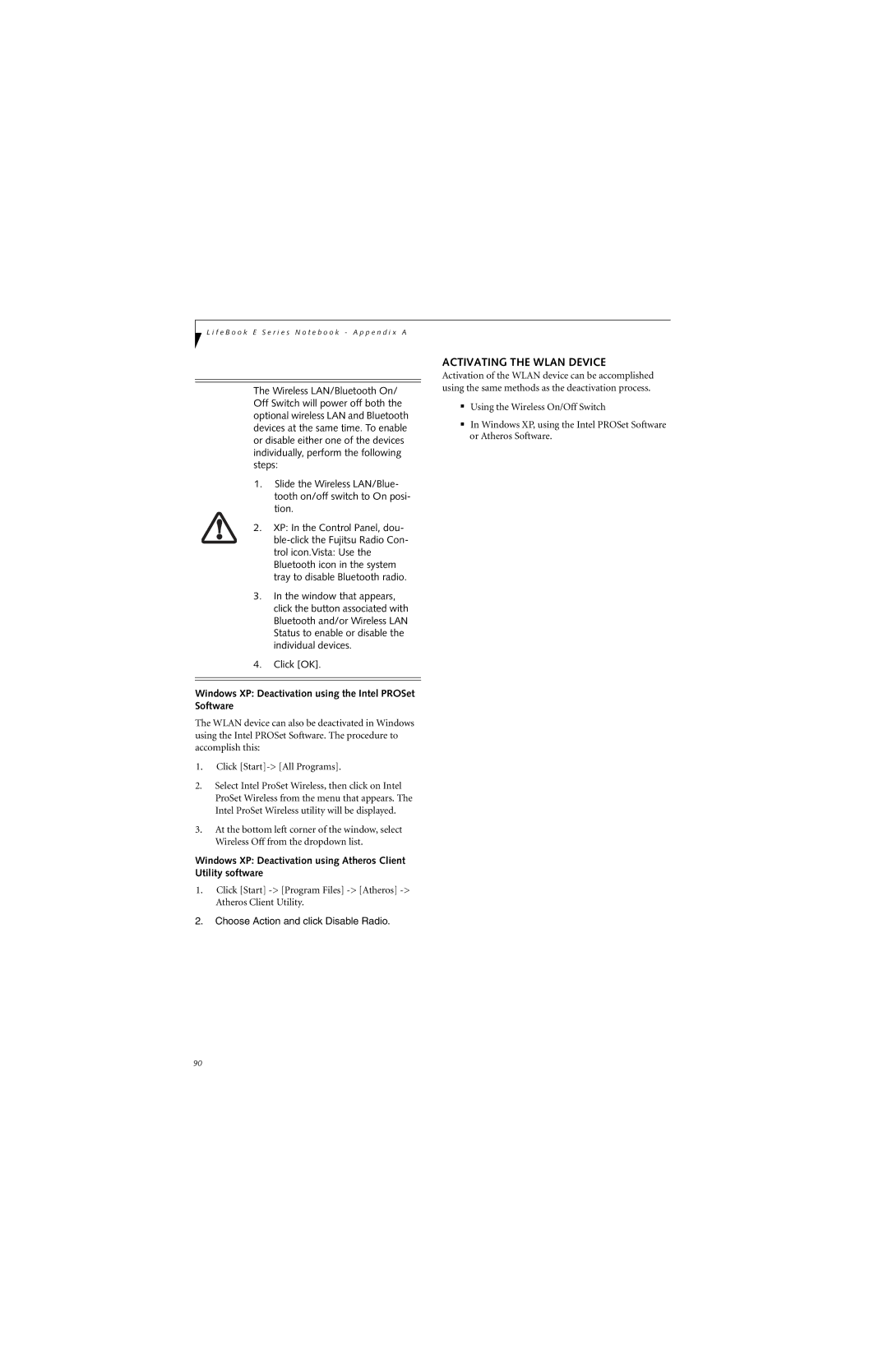 Fujitsu E8310 manual Activating the Wlan Device, Windows XP Deactivation using the Intel PROSet Software 