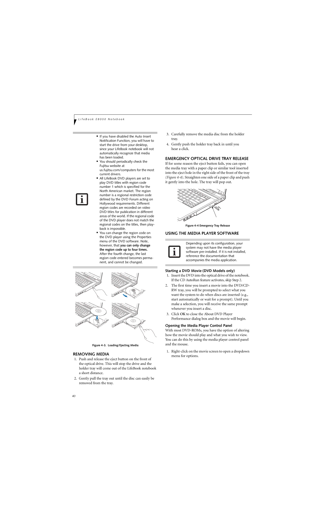 Fujitsu E8310 manual Removing Media, Emergency Optical Drive Tray Release, Using the Media Player Software 